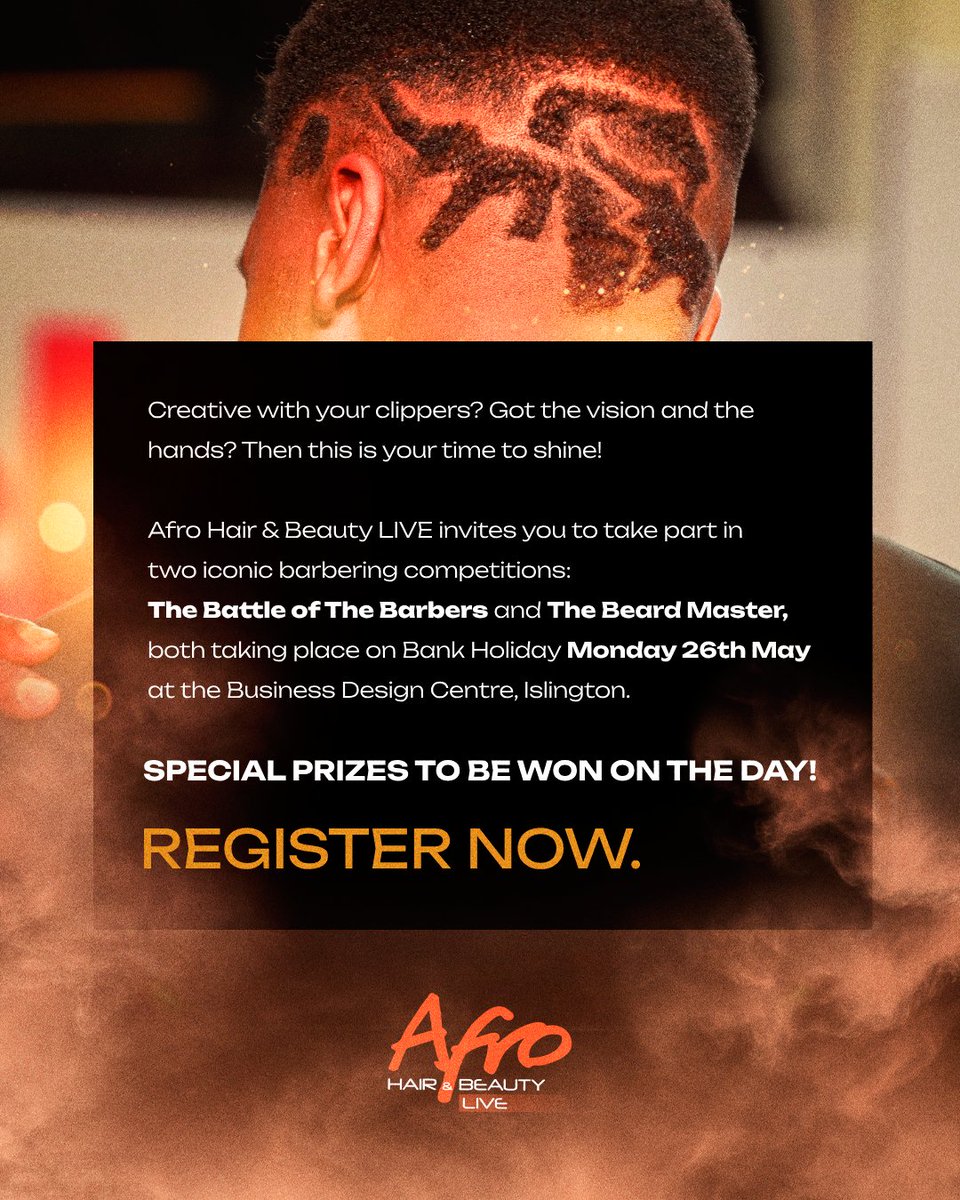 🚨CALLING ALL TALENTED BARBERS! 🗣️

Afro Hair &amp; Beauty LIVE invites you to step up to the challenge and prove you’re a cut above the rest at the Battle of the Barbers and The Beard Master competitions taking place on Monday 26th May 2025!

Register here: eu.jotform.com/tables/2506243…
