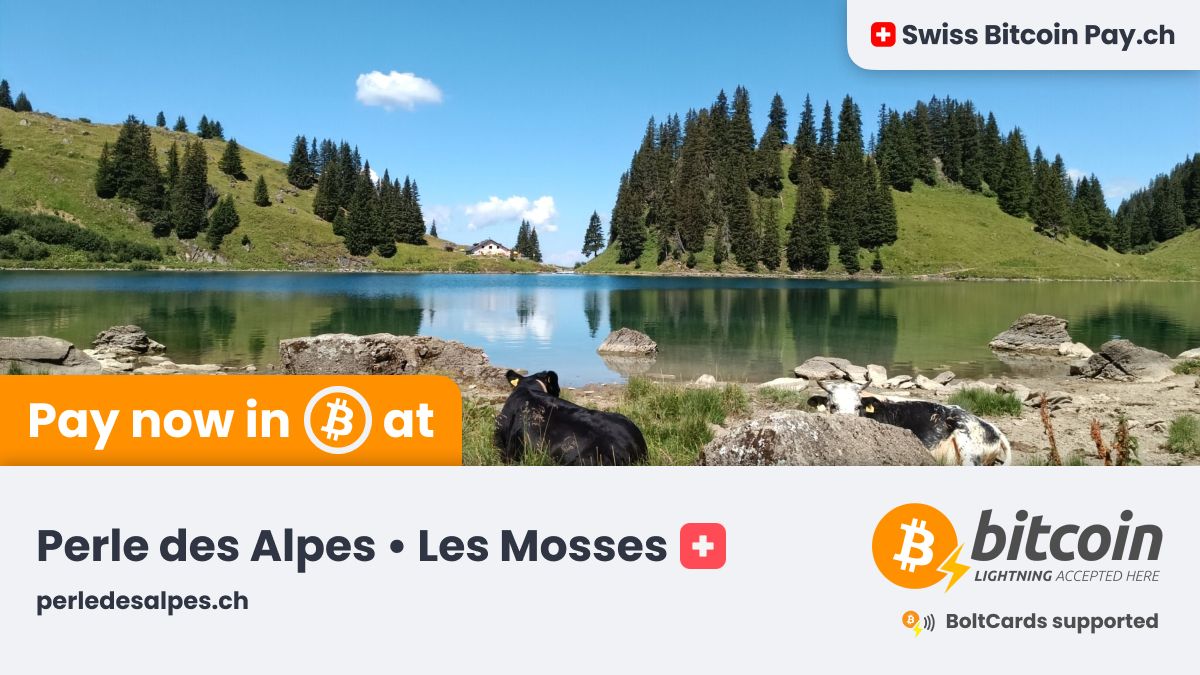 SwissBitcoinPay's tweet photo. 🚀 Amazing new merchant accepting Bitcoin 🚀

Perle des Alpes 🇨🇭 is now accepting #Bitcoin payments ⚡ through @SwissBitcoinPay

Stay in the heart of the Vaud Alps ⛰️

📍 Les Mosses, Switzerland
💳 BoltCards supported
🔒 This merchant has 100% control on their Bitcoin https://t.co/neD8vlmKbE