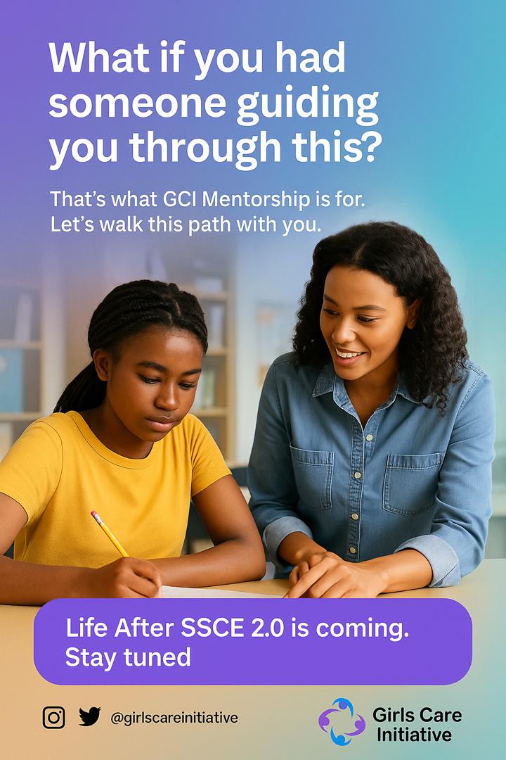Girls_Care_i's tweet photo. Your SSCE isn’t the end — it’s the start of something bigger.
GCI Mentorship &amp; Career Talk is here to guide you.
Life After SSCE 2.0 is coming. Stay tuned.

#GirlsCareInitiative #LifeAfterSSCE #MentorshipMatters https://t.co/gSrbRqAmkP