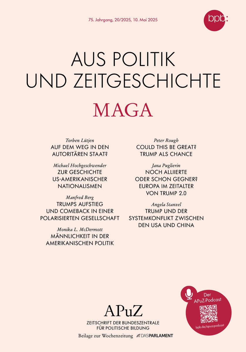 Die aktuelle APuZ ist dem Thema #MAGA gewidmet. Mit Beiträgen von Torben Lütjen, Michael Hochgeschwender, Manfred Berg, Monika L. McDermott, Peter Rough, Jana Puglierin und Angela Stanzel. #USA
bpb.de/shop/zeitschri…