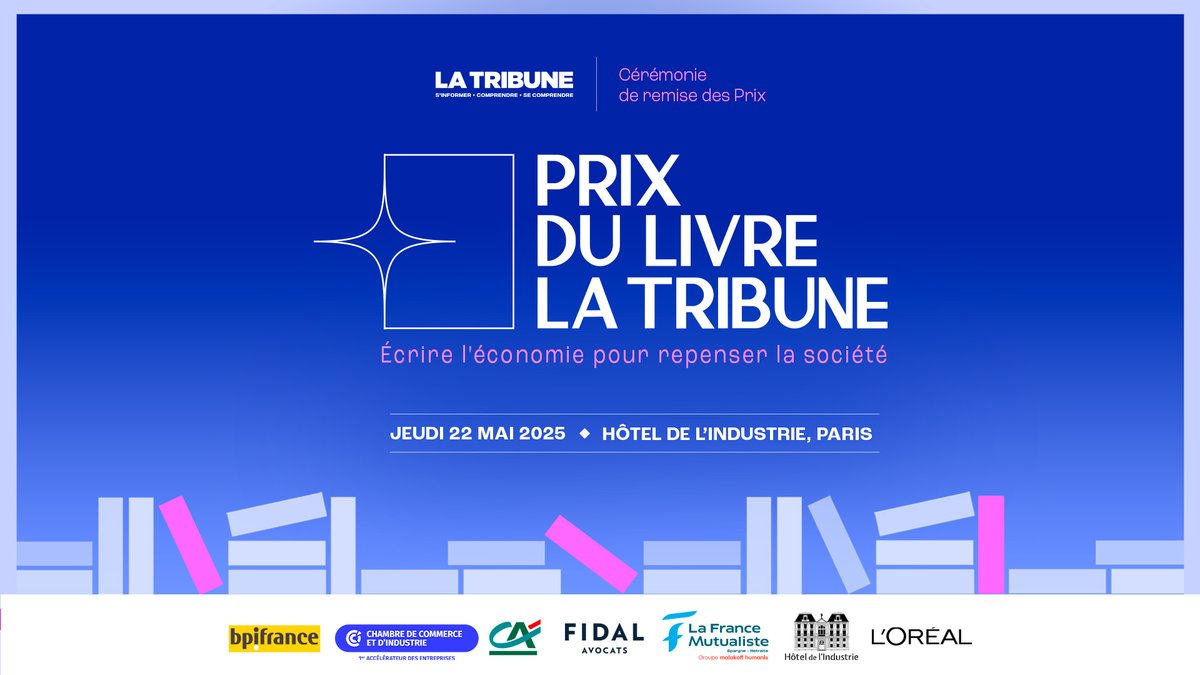 La Tribune Evénements (@latribuneevents) on Twitter photo 📚 J-7 avant la remise du #PrixDuLivreLaTribune !
📅 Jeudi 22 mai, 18h30 – Hôtel de l’Industrie, Paris
Sous la présidence de Giuliano da Empoli, un essai et une fiction engagés seront récompensés.
🎟️ Dernières places 👉 prix-du-livre.vimeet.events/fr/tickets
<a href="/CreditAgricole/">Crédit Agricole</a> 📚 J-7 avant la remise du #PrixDuLivreLaTribune !
📅 Jeudi 22 mai, 18h30 – Hôtel de l’Industrie, Paris
Sous la présidence de Giuliano da Empoli, un essai et une fiction engagés seront récompensés.
🎟️ Dernières places 👉 prix-du-livre.vimeet.events/fr/tickets
<a href="/CreditAgricole/">Crédit Agricole</a>