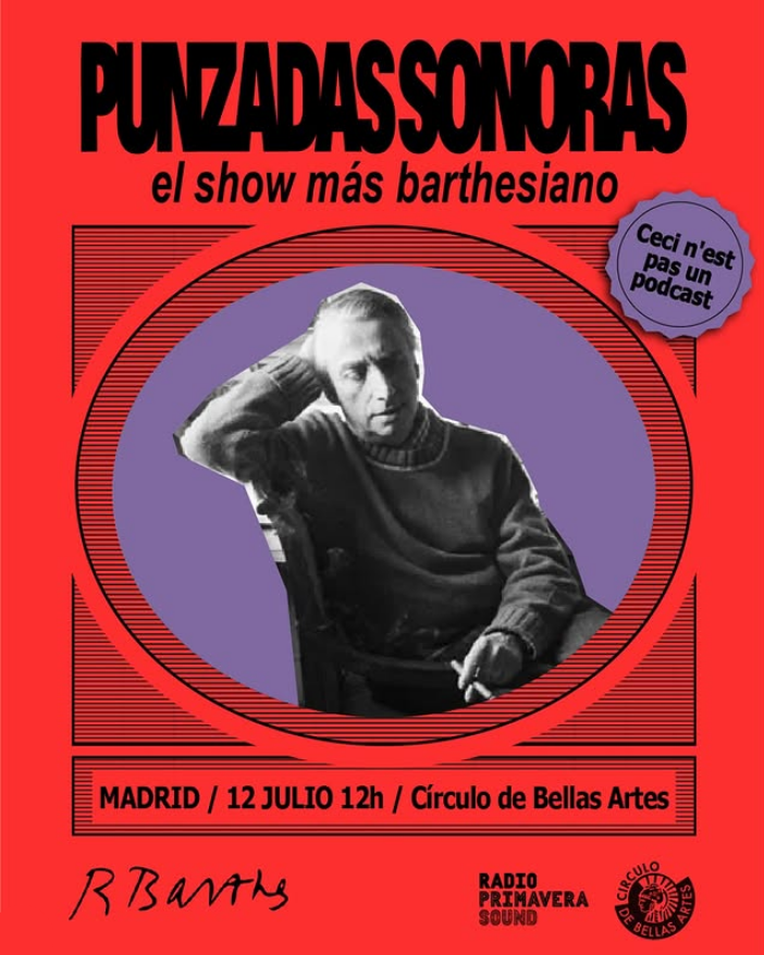 cbamadrid's tweet photo. ¿Hay mejor forma de empezar el verano que con sudores barthesianos? Honestamente, creemos que no.

Ven a celebrar el final de temporada de @punzadas_, producido por @RadioPrimavera_, el 12 de julio en el Círculo. Ojo: ¡este show no se graba!

🔗 https://t.co/2YZWQhCJeK https://t.co/COE33lvcJ6