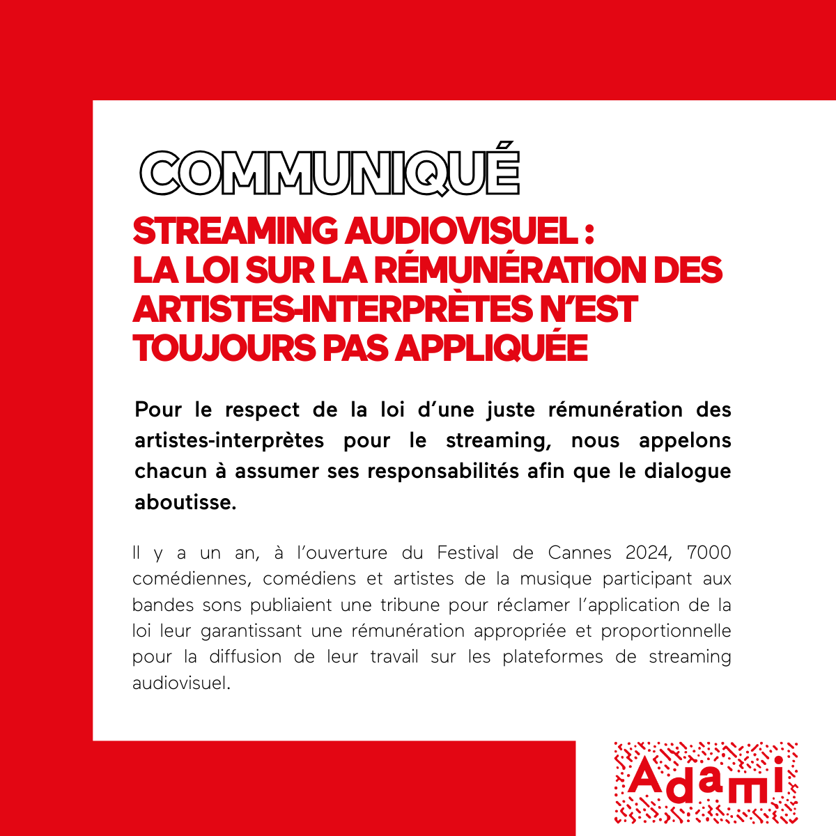 [Communiqué]
Streaming audiovisuel : la loi sur la rémunération des artistes‐interprètes n’est toujours pas appliquée
📷Lire le communiqué &gt; adami.fr/.../CP-ADAMI-S…...
#Streaming #comédienne #comédien #Cannes2025