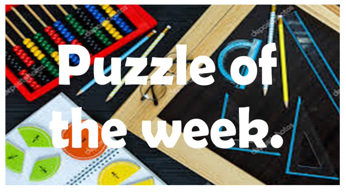 SRA_StAlbans's tweet image. * Mathematics Puzzle of the Week *
Please find the solution to Friday's Mathematics Puzzle of the Week!
#maths #PuzzleoftheWeek #MathsChallenge #funwithmaths
@SRA_Maths