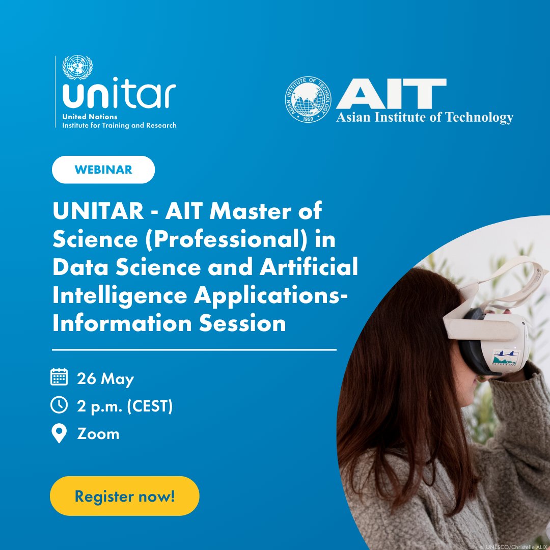 UNITAR's tweet image. 🎓 Discover the Master of Science (Professional) in Data Science &amp;amp; AI Applications, a collaborative programme with @AITasia. Engage with course experts during our upcoming webinar.

Register now ➡️ f.mtr.cool/srfxiebxvl

#MasterOfScience #AIT #ArtificialIntelligence