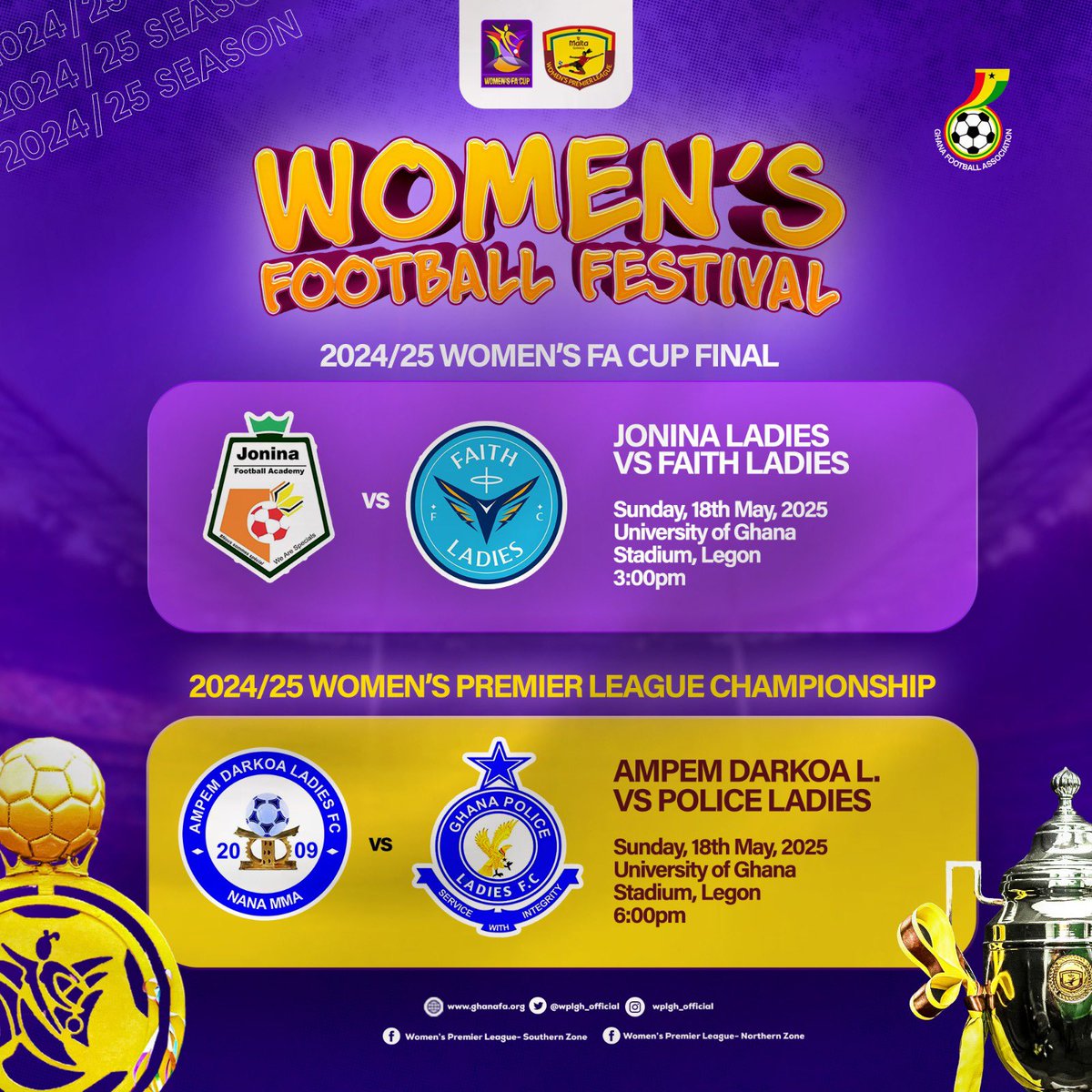 Get ready for an electrifying #WomensFootballFestival! ⚽️🔥

Join us on Sunday, May 18th, 2025 at the <a href="/UnivofGh/">University of Ghana</a> Stadium, Legon for double the action—AND it’s absolutely FREE! 🙌