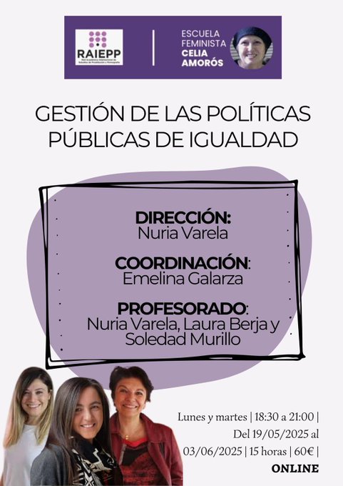 Rosa Cobo Bedia (@rosacobobedia) on Twitter photo ÚLTIMAS PLAZAS para este curso único sobre políticas de igualdad con @NuriaVarelavarela, <a href="/lauraberja86/">Laura Berja Vega</a> y <a href="/soledad_murillo/">Soledad Murillo</a> ÚLTIMAS PLAZAS para este curso único sobre políticas de igualdad con @NuriaVarelavarela, <a href="/lauraberja86/">Laura Berja Vega</a> y <a href="/soledad_murillo/">Soledad Murillo</a>