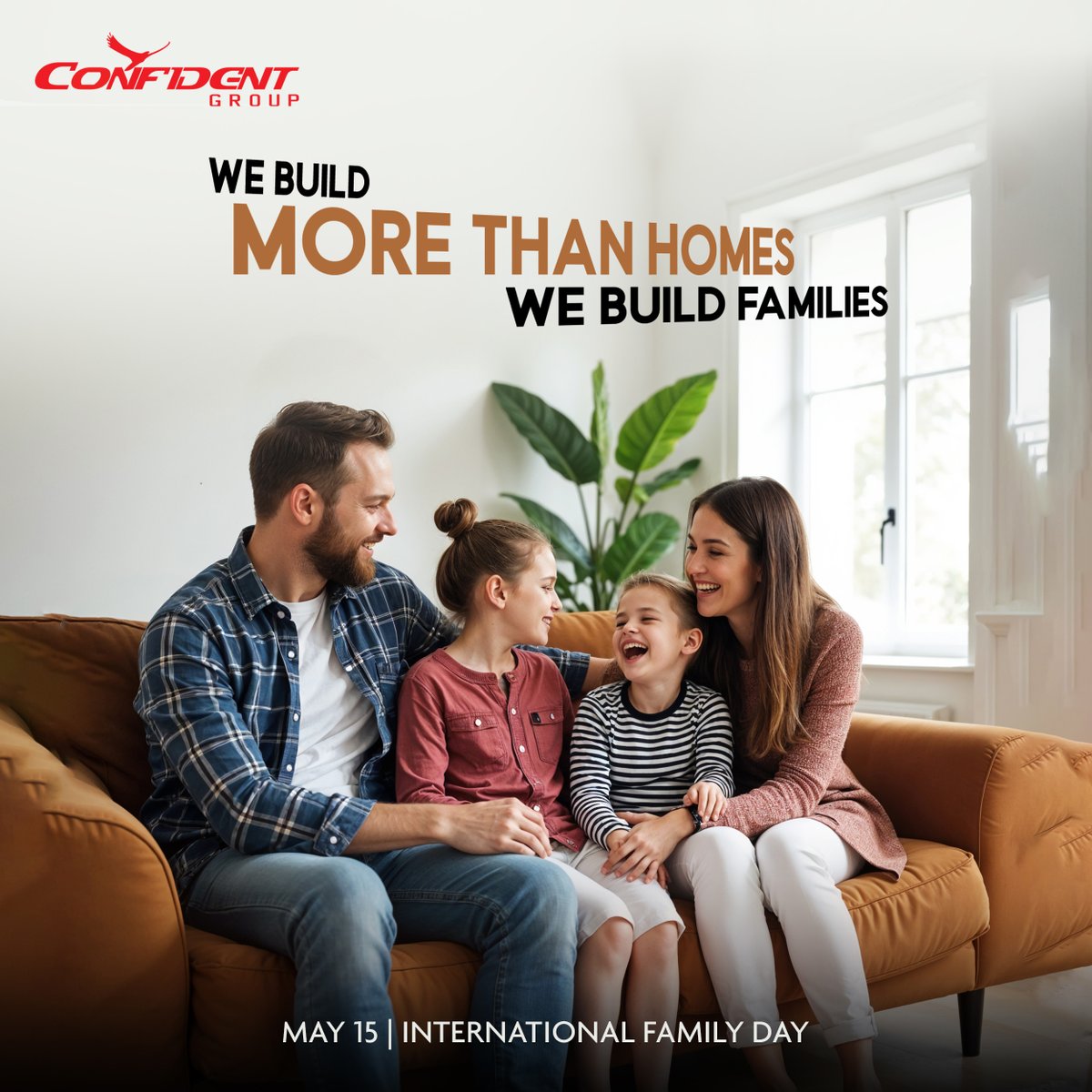 Home is where the family is ❤️
 This International Families Day, we celebrate the love, laughter, &amp;togetherness that make every house a home.
 At Confident Group, we’re proud to build spaces where families grow, dream, and thrive.
#ConfidentGroup #InternationalFamiliesDay