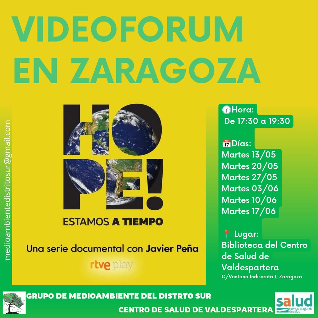 🌍✨ VIDEOFÓRUM “HOPE! Estamos a tiempo” en el Distrito Sur de Zaragoza✨🌍

¿Te preocupa tu salud y nuestro futuro en el planeta? ¿Te gustaría construir un mañana más saludable y justo ?🌱🌡️🌪️
¡Entonces este plan es para ti! 📽️💬