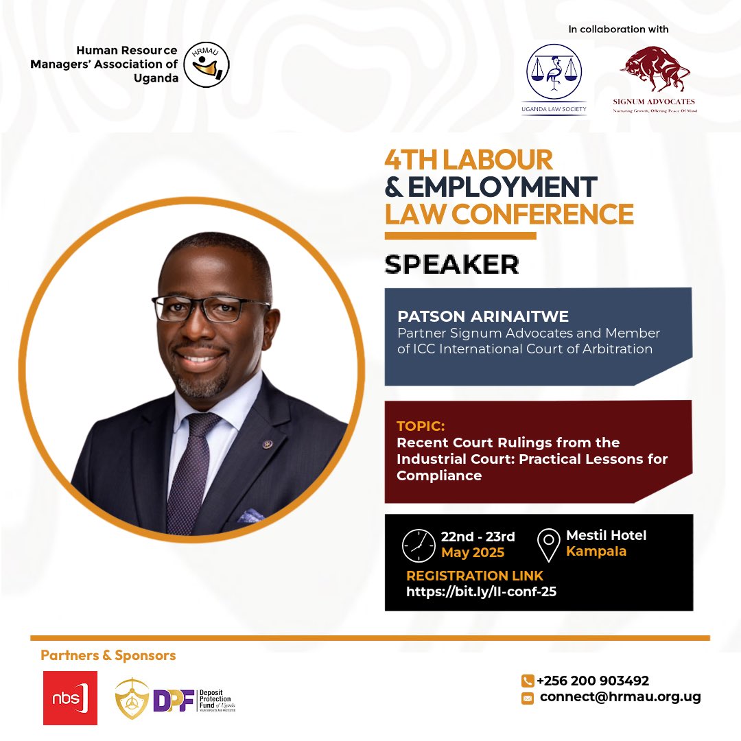 Signumadvocates's tweet image. We are just days away from the 4th Annual Labour and Employment Conference organised in partnership with @hrmauofficial and @ug_lawsociety. 22-23 May 2025,  at Mestil Hotel, Kampala. Come and glean some insights from seasoned HR practitioners and Employment Law. See you there!
