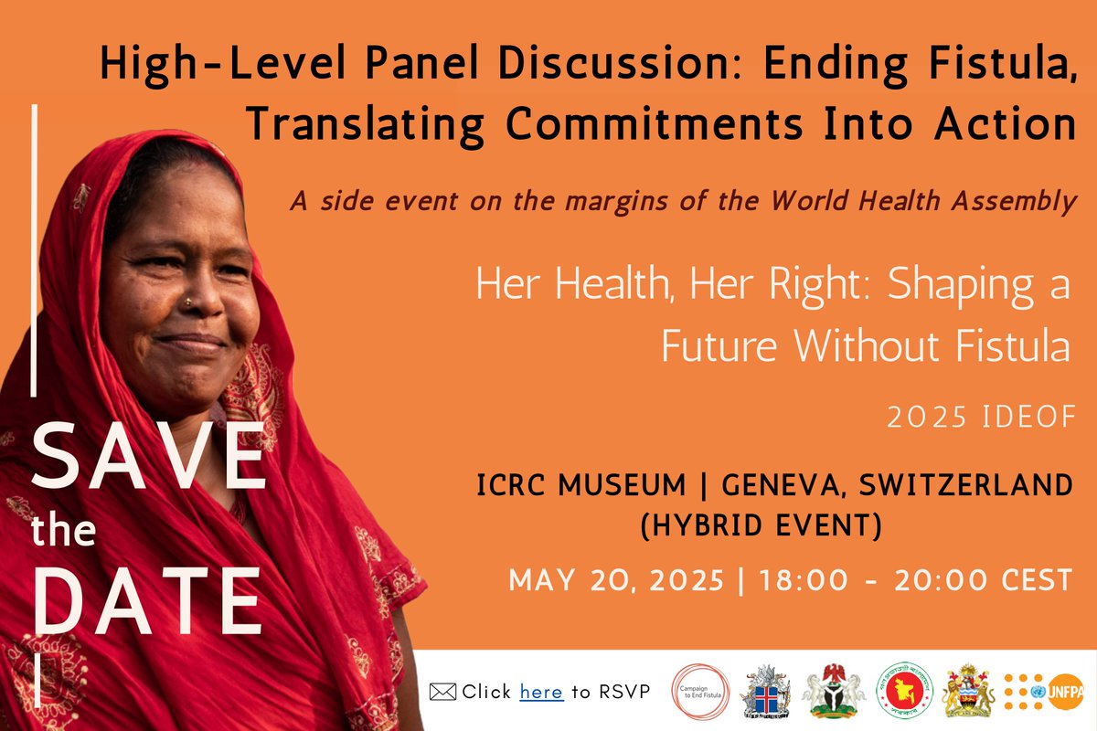 📅Save the date!
If you are in Geneva🇨🇭join us on Tuesday, May 20th, for a discussion on Ending Fistula at the <a href="/ICRC/">ICRC</a>
#WHA78
📝:
short-link.me/12qwQ
<a href="/EndFistula/">EndFistula</a> <a href="/IcelandinGeneva/">Iceland in Geneva 🇮🇸</a> <a href="/GenevaMissionKE/">Kenya Mission Geneva</a> <a href="/NigeriaGeneva/">Perm. Mission of Nigeria to United Nations, Geneva</a> <a href="/BDPM_Geneva/">Permanent Mission of Bangladesh, Geneva</a> <a href="/_AfricanUnion/">African Union</a> <a href="/FIGOHQ/">FIGO HQ</a> <a href="/world_midwives/">International Confederation of Midwives</a> <a href="/DenisMukwege/">Denis Mukwege</a>