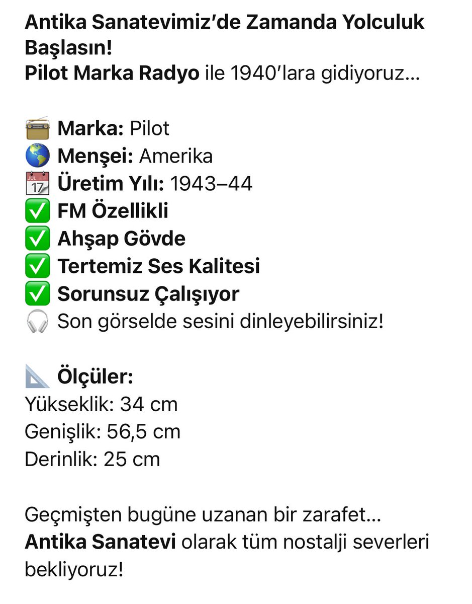 Antika Sanatevimiz’de Zamanda Yolculuk Başlasın!
Pilot Marka Radyo ile 1940’lara gidiyoruz…

#antika #nostalji #pilotradio #amerikanradyo #vintage #retro #antikadekorasyon #koleksiyon #eskiyeözlem #antikaradyo #gramafon #taşplak #kasetçalar #yeşilçam #antikacı #denizli #izmir