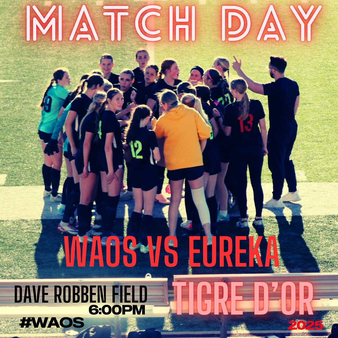 Match Day✨
~
Battle of Big Cats
~
WAOS vs Eureka
Dave Robben Field
6:00pm
~
We Are Oakville Soccer
~
#soccer #matchday #tigredor #waos