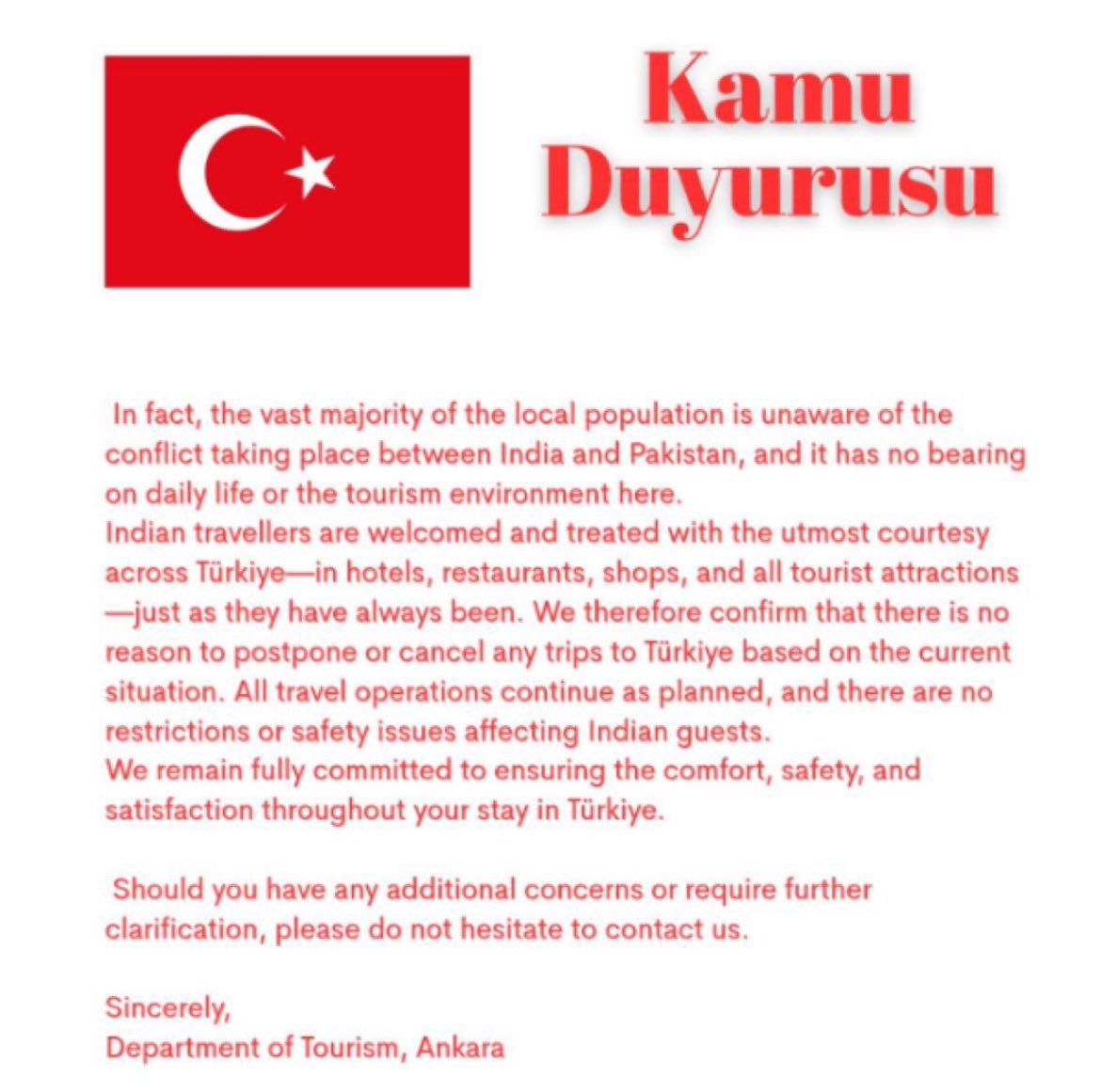 Turkey begging Indians to come back and travel. Sorry folks. Plz invite Pakistan tourists.