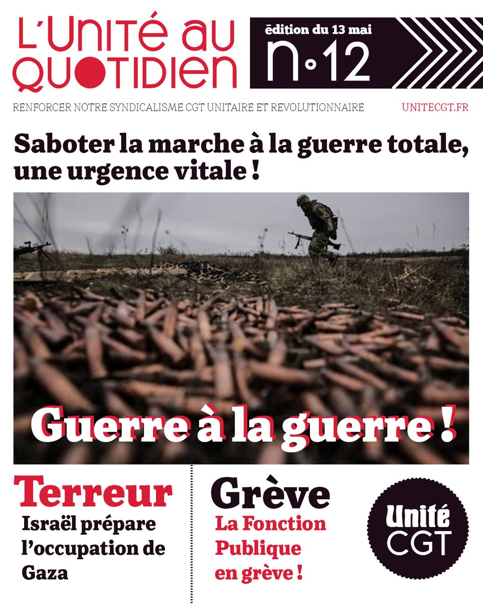 UniteCGT's tweet image. 🟥 l'Unité au Quotidien - 13/05
tinyurl.com/mpr9twcu
> #AlaUne Sommet européen à Kiev : saboter la marche à la guerre totale, une urgence vitale !
> #GuerreSociale Grève dans la Fonction publique
> #Terreur Israël prépare l'occupation de Gaza