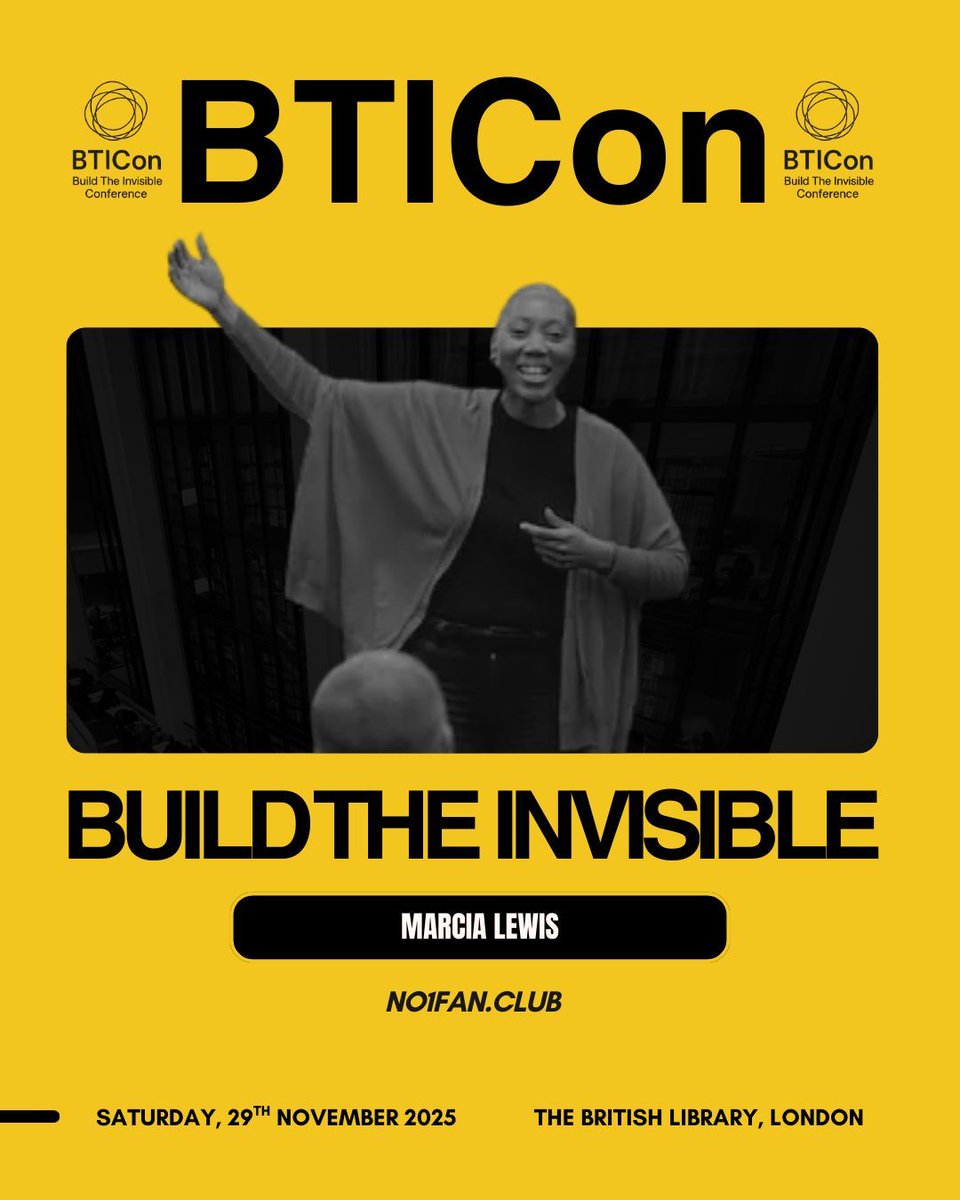 👟 Speaker Announcement 👟

We’re honoured to welcome Marcia Lewis to the 2025 Build the Invisible conference at The British Library.

📅 Saturday 29 Nov. Let’s build the invisible. Together: eventbrite.co.uk/e/132228006827… 

#BuildTheInvisible #MarciaLewis #No1FanClub
