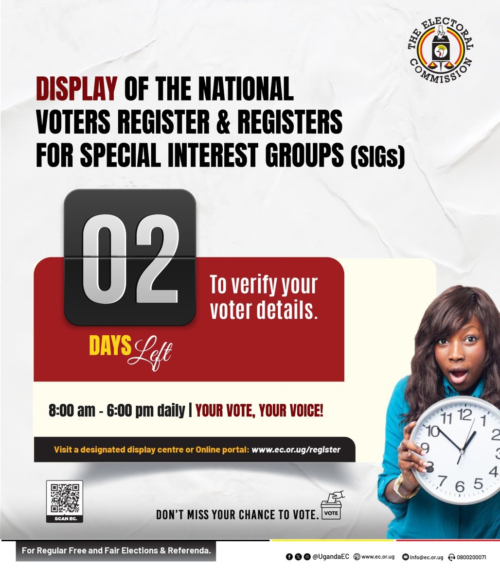 UgandaEC's tweet photo. ⏳ Only 2 days left to verify your voter details!

The display of the National Voters Register and the Special Interest Groups (SIGs) Registers is still ongoing. Don’t miss your chance to confirm your details, visit your display centre or check online at: https://t.co/XYfSfUyZIk
#NVRDisplay2025