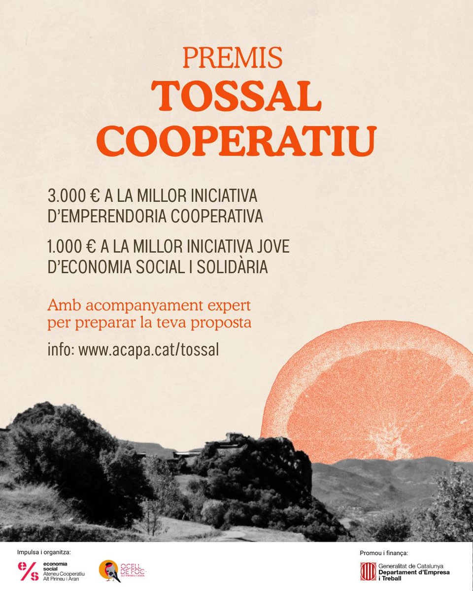 💥Arriben els premis Tossal Cooperatiu💥
Els premis d'emprenedoria social i cooperativa de l'Alt Pirineu i Aran

🏆 Millor iniciativa d'emprenedoria cooperativa 💰3.000 € 
🏆 Millor projecte d'economia social i solidària impulsat per joves 💰1.000 €

ℹ️ acapa.cat/tossal