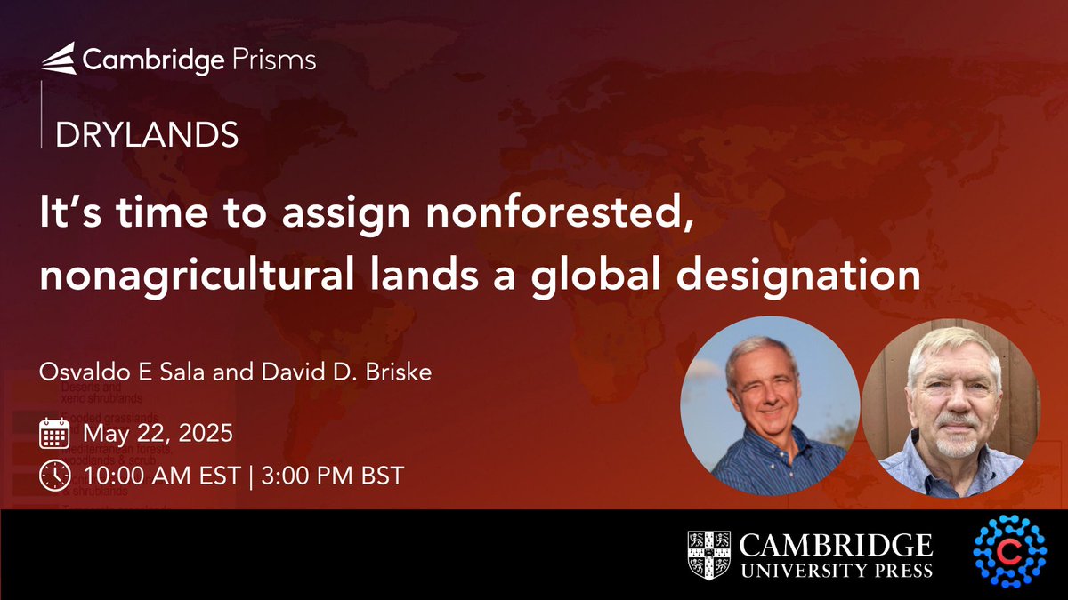 Cambridge Prisms (@cambridgeprisms) on Twitter photo Join co-EiC <a href="/osvaldosala/">Osvaldo Sala</a> & David D Briske (<a href="/TAMU/">Texas A&M University</a>) for the inaugural #CPDrylands webinar!
It’s time to assign nonforested, nonagricultural lands a global designation
🗓️ 22 May 2025
⏰10:00 AM EST/3:00 PM BST
Register here: cassyni.com/events/WEBVisk…
#drylands #rangelands #forest Join co-EiC <a href="/osvaldosala/">Osvaldo Sala</a> & David D Briske (<a href="/TAMU/">Texas A&M University</a>) for the inaugural #CPDrylands webinar!
It’s time to assign nonforested, nonagricultural lands a global designation
🗓️ 22 May 2025
⏰10:00 AM EST/3:00 PM BST
Register here: cassyni.com/events/WEBVisk…
#drylands #rangelands #forest