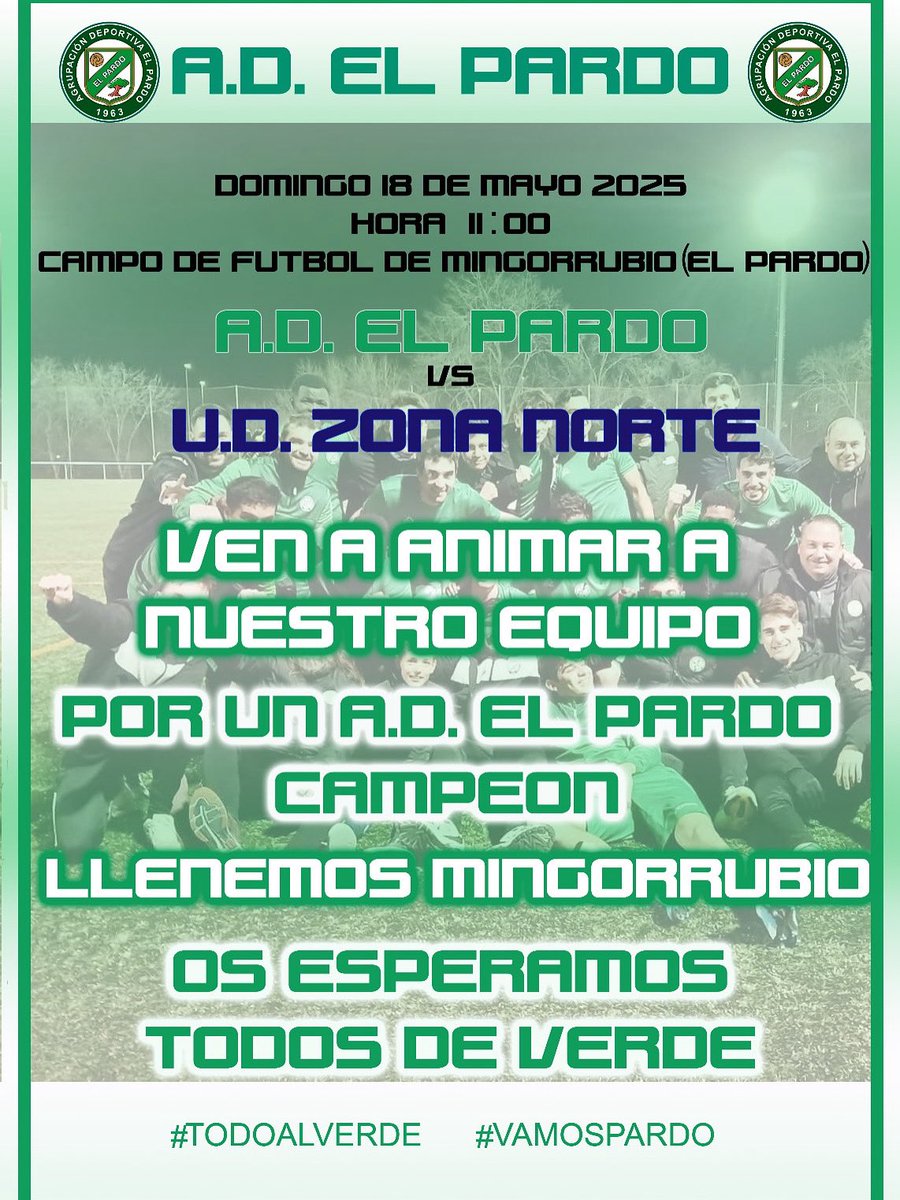 Una vez conseguido el ascenso estamos a 1 punto de lograr el trofeo de campeones de liga y la participación en la Copa Federación de la próxima temporada.
¡¡¡Llenemos Mingorrubio y llevemos al equipo en volandas!!!
¡Te esperamos!
¡VAMOS PARDO! 💚🦌

𝐀.𝐃. 𝐄𝐋 𝐏𝐀𝐑𝐃𝐎