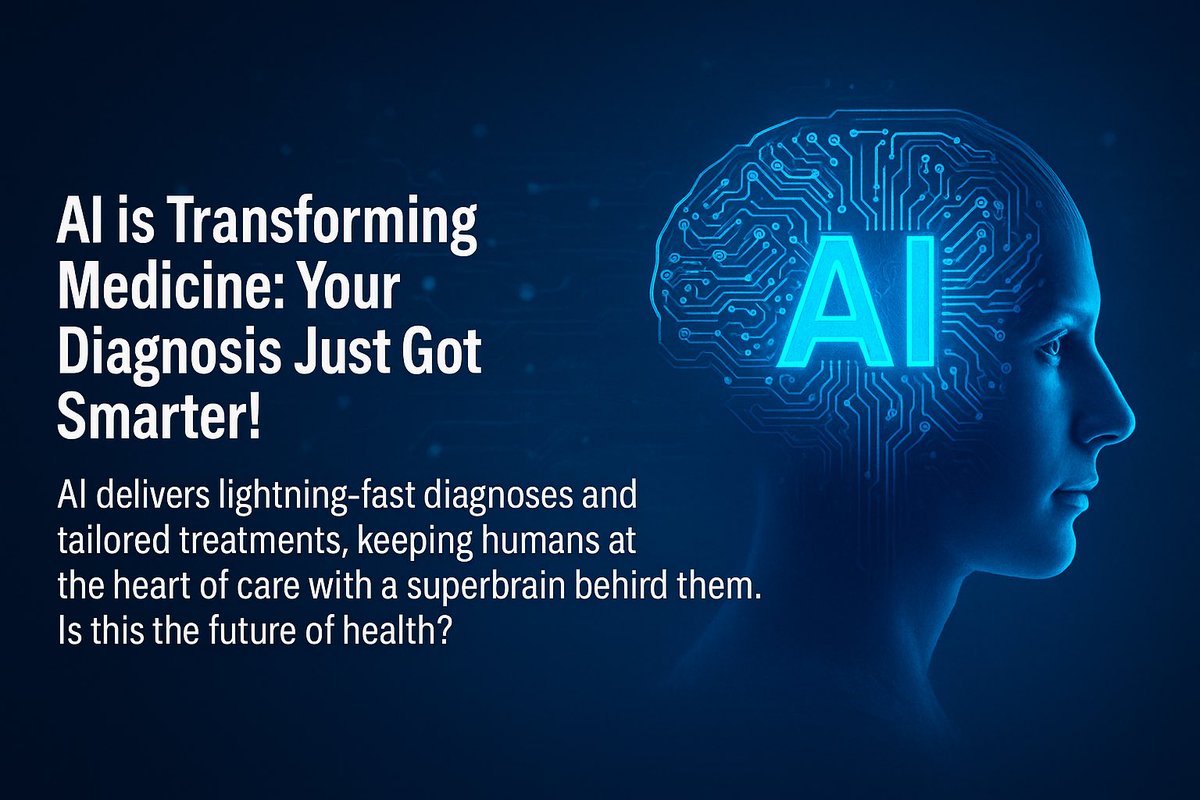 DrWissmann's tweet photo. AI is Transforming Medicine: Your Diagnosis Just Got Smarter! AI delivers lightning-fast diagnoses and tailored treatments, keeping humans at the heart of care with a superbrain behind them. Is this the future of health?#AI #DigitalHealth #FutureOfMedicine https://t.co/YpYCSPymRt