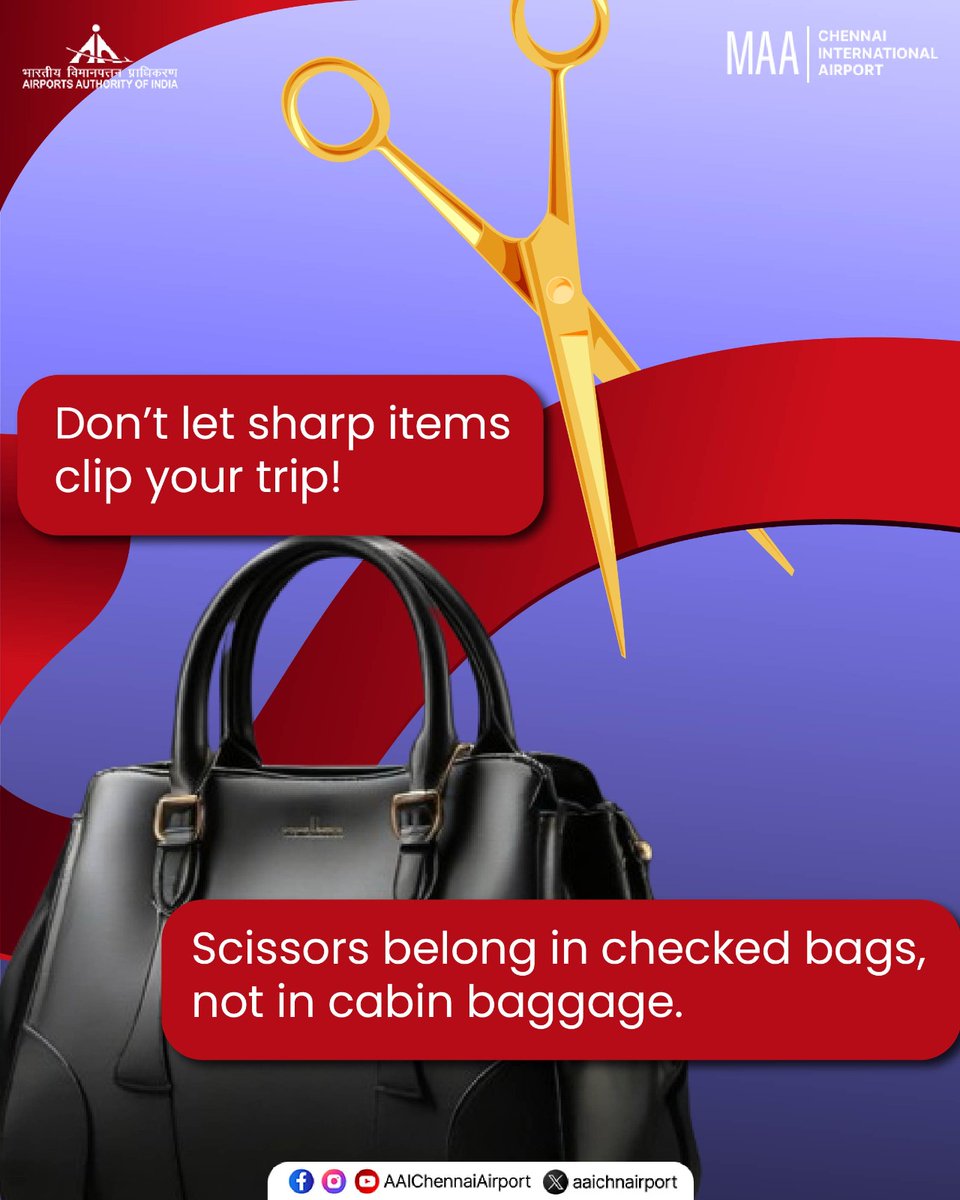 aaichnairport's tweet photo. Carrying scissors? Make sure they go in your check-in luggage. Security checks are smoother when you pack right!

#ChennaiAirport #AAIAirports #ProhibitedItems 

@MoCA_GoI | @AAI_Official https://t.co/OtfP9C9aB7