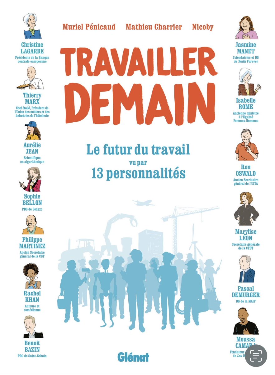 Que deviendra le #travail? Intelligence artificielle, transition écologique, sens au travail, égalité F/H, inclusion…13 personnalités partagent leur vision dans cette BD que j’ai co-réalisée avec ⁦<a href="/mathieucharrier/">Mathieu CHARRIER</a>⁩ et #Nicoby chez ⁦<a href="/GlenatBD/">Editions Glénat</a>⁩. Ouvrons le débat !
