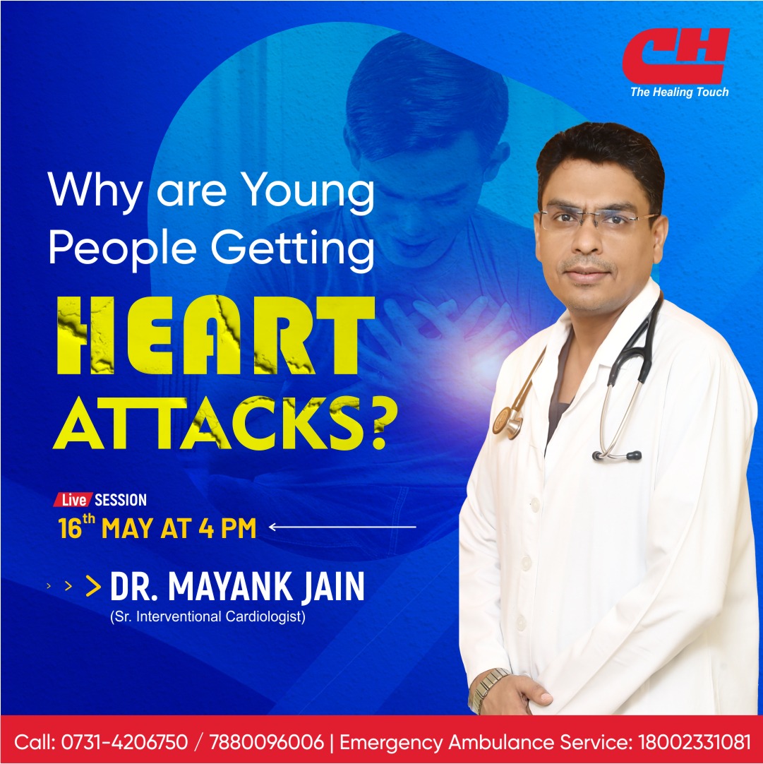 Join us for an interactive Live Session with Dr. Mayank Jain (Sr. Interventional Cardiologist) on 'Why are young people getting heart attacks?'

🗓️16th May | 🕓4 PM
Call: 0731-4206750 / 7880096006
Visit: choithramhospital.com

#ChoithramHospital #CHRC #HeartHealth #YoungHearts