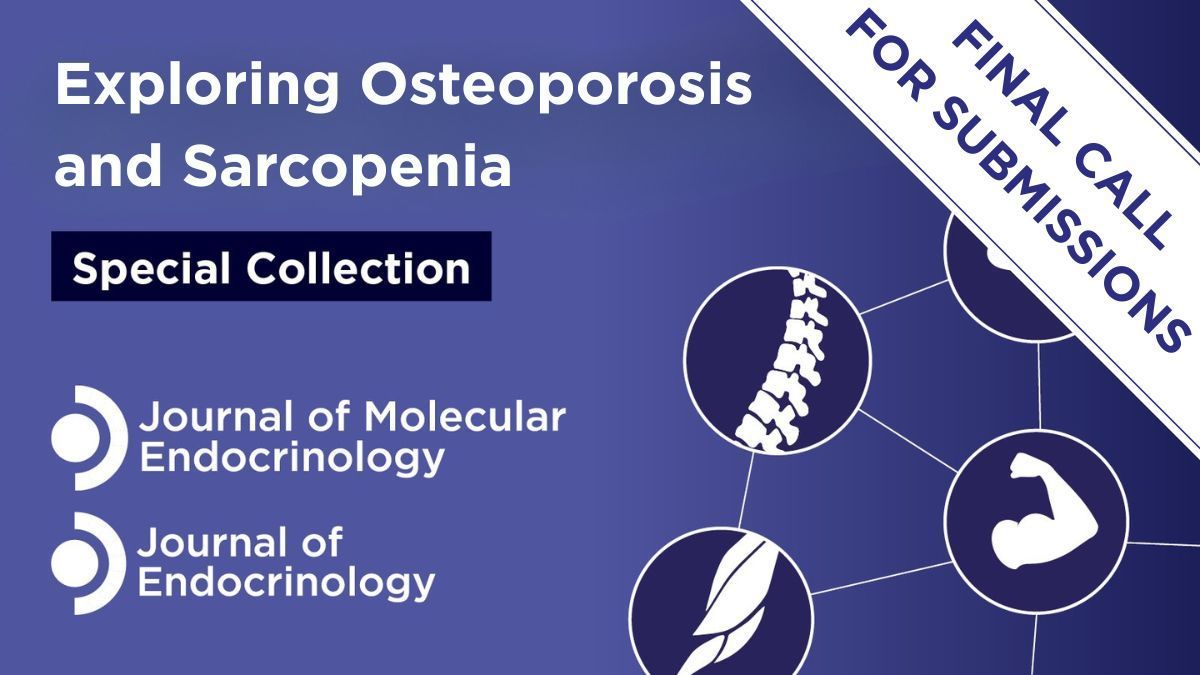 Journal of Molecular Endocrinology (@jmolendo) on Twitter photo 📢 FINAL CALL FOR PAPERS
Contribute to our special collection: Exploring Osteoporosis and Sarcopenia.
We welcome original research and reviews on bone-muscle cross-talk, metabolic factors, therapeutic targets and translational aspects of osteosarcopenia.
📩jme@bioscientifica.com 📢 FINAL CALL FOR PAPERS
Contribute to our special collection: Exploring Osteoporosis and Sarcopenia.
We welcome original research and reviews on bone-muscle cross-talk, metabolic factors, therapeutic targets and translational aspects of osteosarcopenia.
📩jme@bioscientifica.com