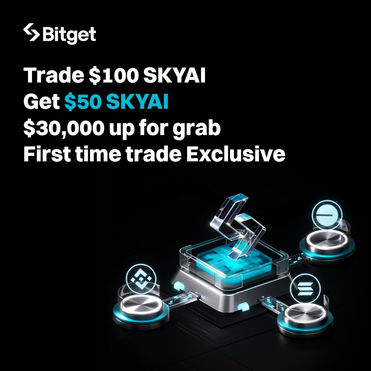 bitget's tweet photo. $30,000 prize pool up for grabs for your first-time #BitgetOnchain trade!

Trade $100 $SKYAI &amp; get $50 $SKYAI in rewards. FCFS! @SKYAIpro

📅 May 13, 09:00 - May 14, 10:00 UTC

👉 Register now: https://t.co/IkYMlmA8vK https://t.co/oryNvyd1tV