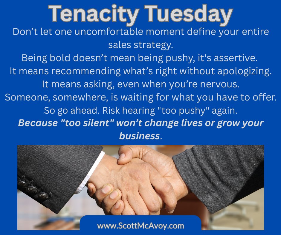 SWMcAvoy's tweet photo. Tenacity Tuesday - Never be 'too silent' when offering your potentially life-changing product or opportunity...someone, somewhere is waiting for what you hve. https://t.co/lawYn5zZCF
