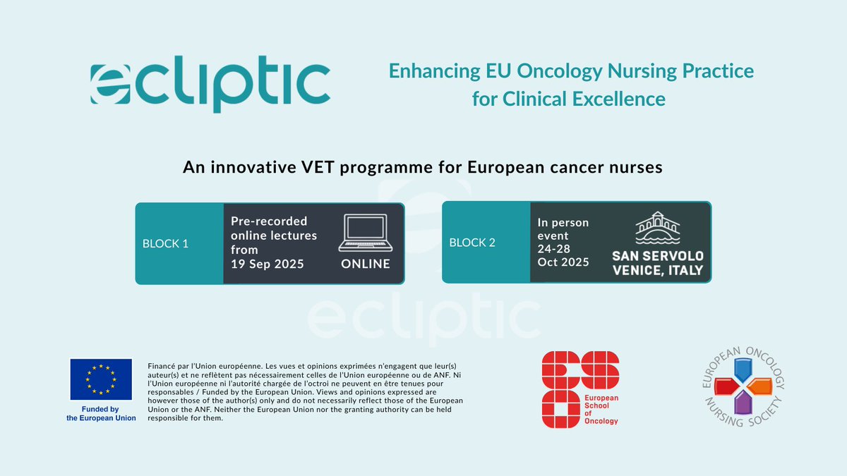 Join the #ECLIPTIC Programme, a unique training experience for European cancer nurses, co-organised by ESO and EONS.

👩‍💻 Online component starts 19 September
📍 In-person course: 24–28 October, Venice
📅 Deadline: 30 June 2025
👉 bit.ly/eclipticeuproj…

#OncologyNursing