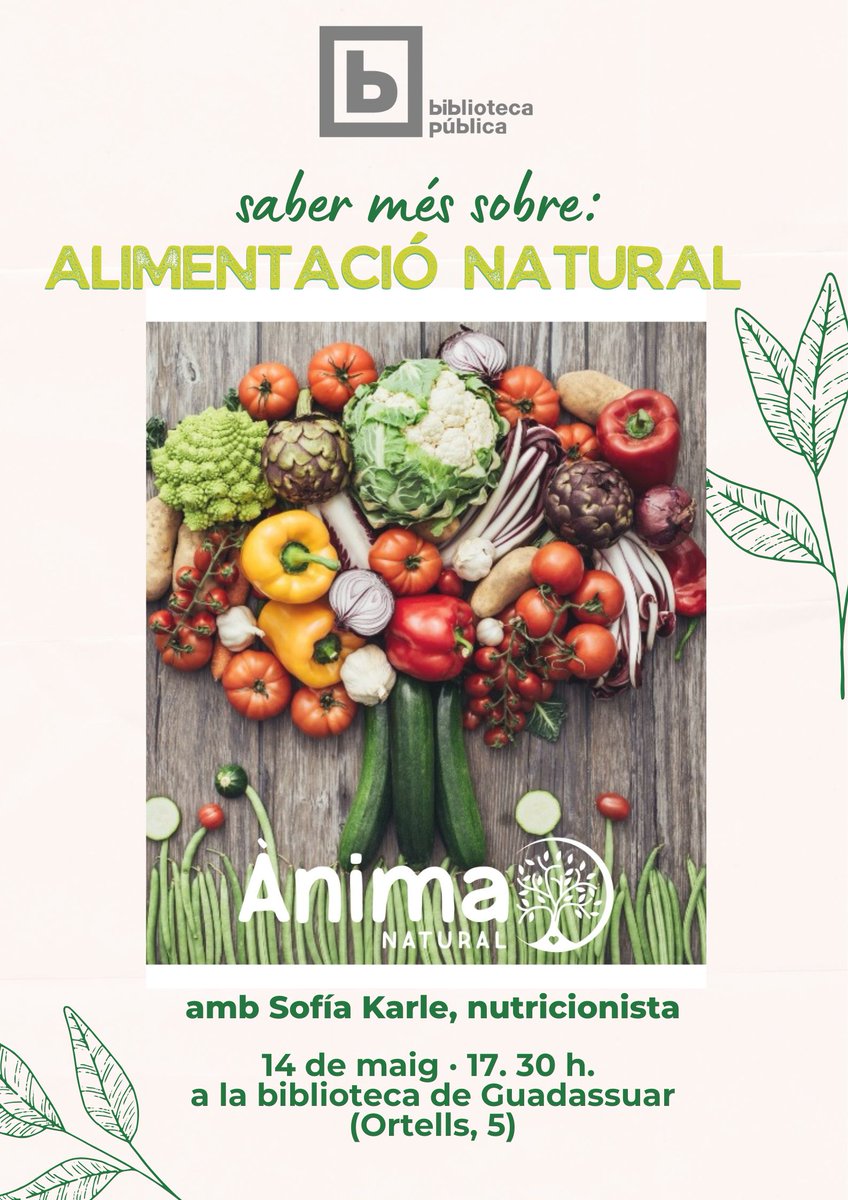 📌Alimentació natural
📆 14 de maig ⌚️17.30 h.
📍 a la biblioteca de #Guadassuar
➡️amb Sofia Karle. Nutricionista