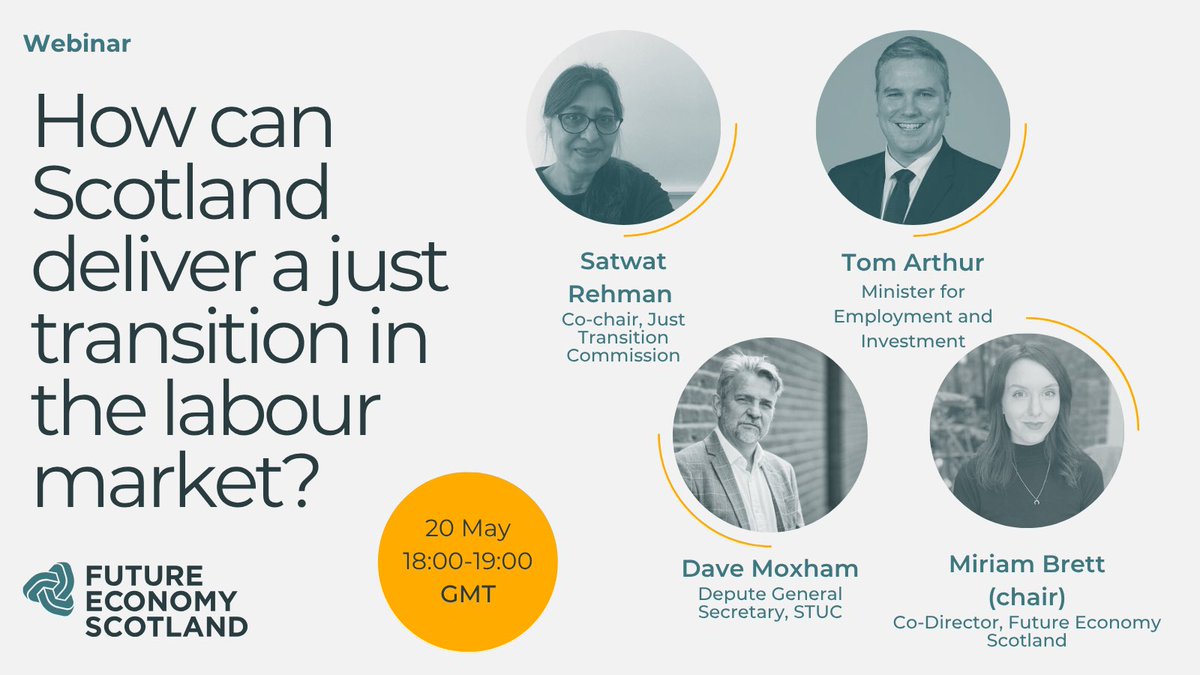 Future Economy Scotland (@futureeconscot) on Twitter photo How can Scotland deliver a just transition in the labour market? Join our webinar! Speakers include:
📣 <a href="/ThomasCArthur/">Tom Arthur</a>, Minister for Employment and Investment
📣 <a href="/SatwatR/">Satwat Rehman</a>, Co-Chair <a href="/JTCScotland/">Just Transition Commission</a>
📣 <a href="/DaveSTUC/">Dave Moxham</a>, Deputy General Secretary <a href="/ScottishTUC/">STUC</a>
👉 eventbrite.com/e/how-can-scot… How can Scotland deliver a just transition in the labour market? Join our webinar! Speakers include:
📣 <a href="/ThomasCArthur/">Tom Arthur</a>, Minister for Employment and Investment
📣 <a href="/SatwatR/">Satwat Rehman</a>, Co-Chair <a href="/JTCScotland/">Just Transition Commission</a>
📣 <a href="/DaveSTUC/">Dave Moxham</a>, Deputy General Secretary <a href="/ScottishTUC/">STUC</a>
👉 eventbrite.com/e/how-can-scot…