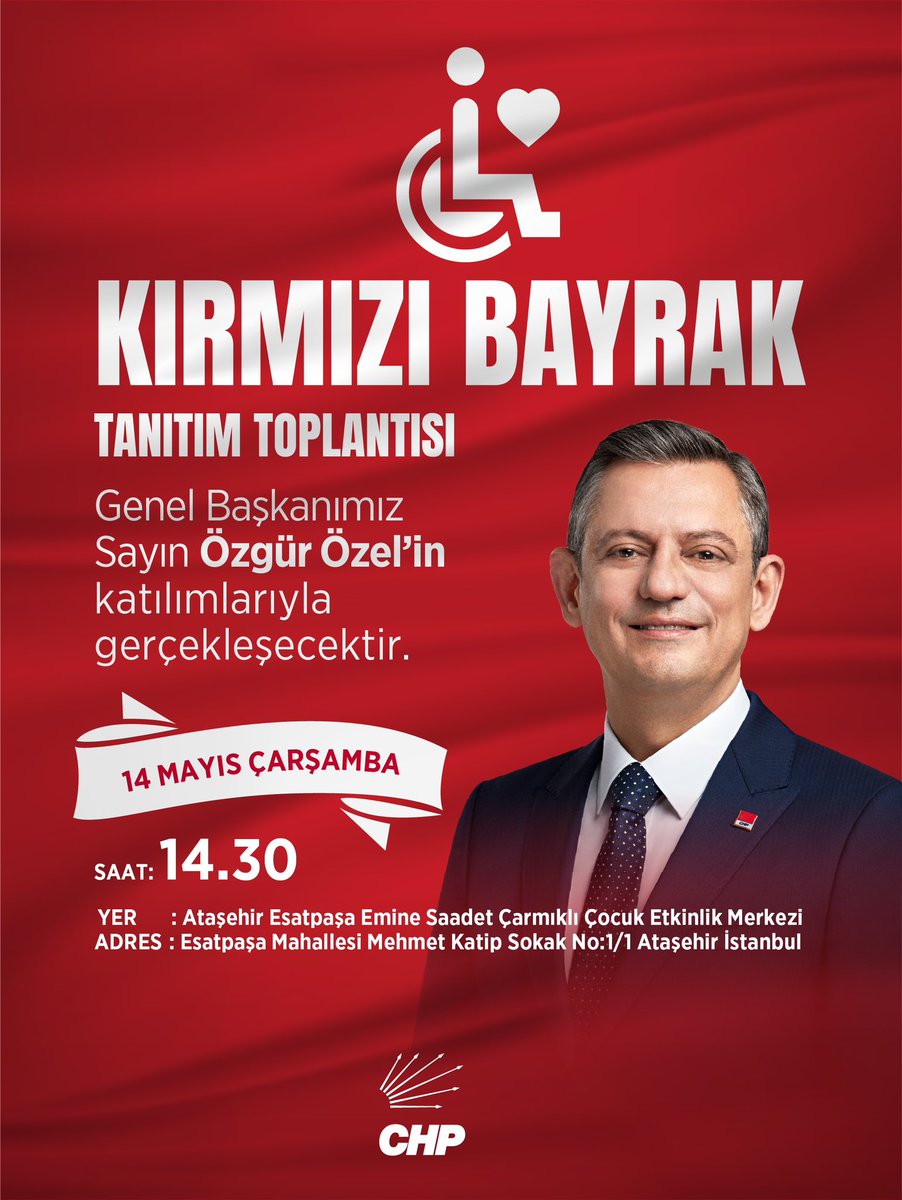 herkesicinCHP's tweet photo. Genel Başkanımız Özgür Özel, yarın İstanbul’da Kırmızı Bayrak Tanıtım Toplantısına katılacak.

🗓️14 Mayıs Çarşamba 
⏰14.30
📍Ataşehir Esatpaşa Emine Saadet Çarmıklı Çocuk Etkinlik Merkezi https://t.co/MvaH2QNoSA
