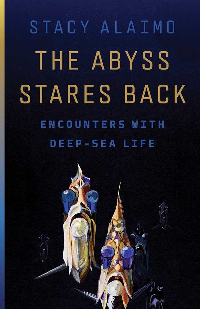 mohamedmuharram's tweet image. The Abyss Stares Back by Stacy Alaimo is a new #BlueHumanities book that asks what deep-sea discoveries mean in an age of extinction. Science, art, and ethics come together in this timely work of #publichumanities.@stevermentz 
upress.umn.edu/9781517918736/…