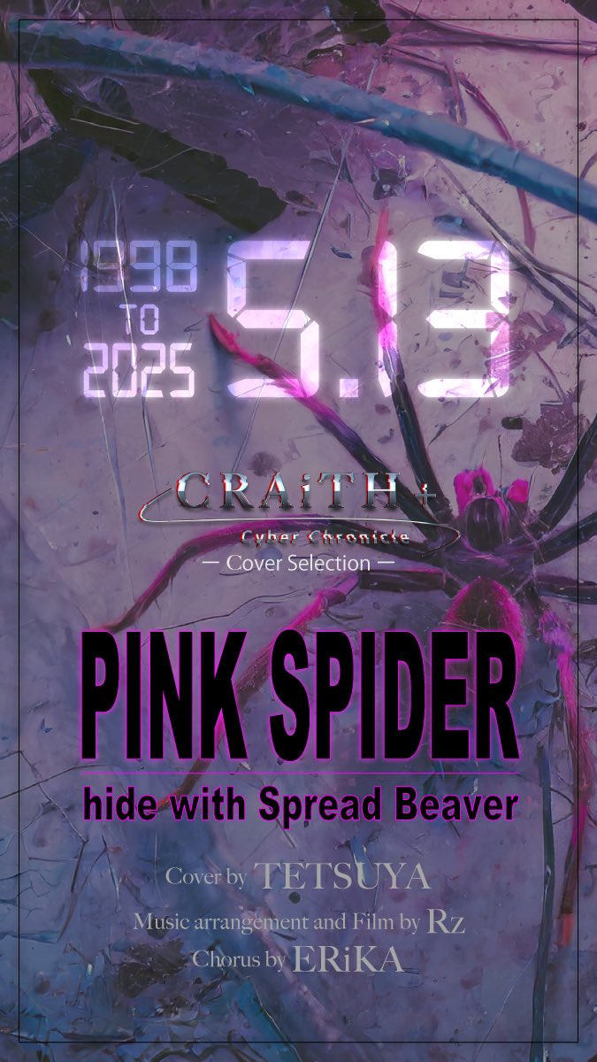 CRAiTH_ASP's tweet photo. 27年前の本日、5/13発売の #hide #ピンクスパイダー 

今も色褪せぬ楽曲で、リスペクトを込めてカバーしました。
原曲も是非聴いてください。

#Cyberchronicle #CRAiTH #cover https://t.co/TegSrnA7Fi