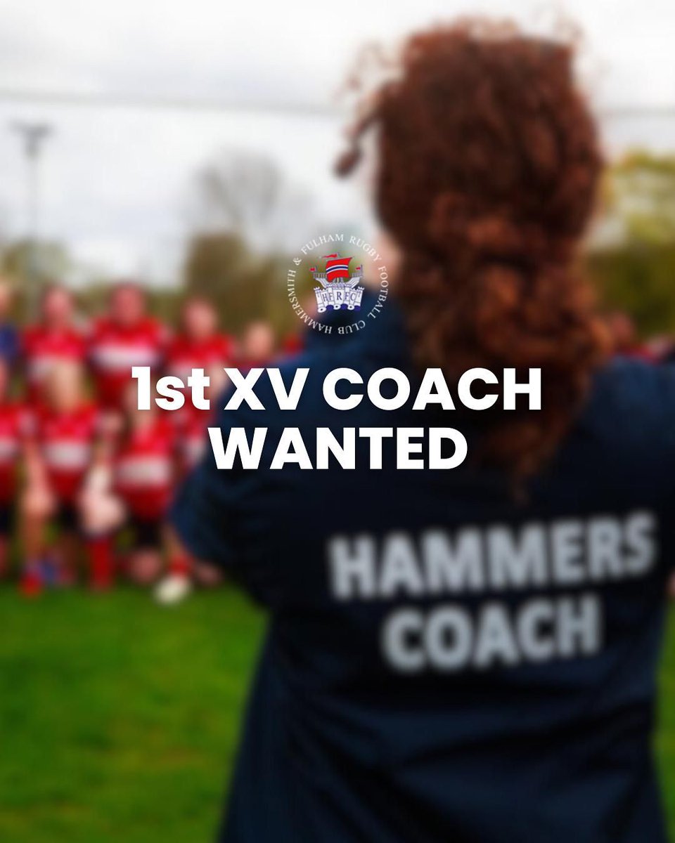 Hammersmith &amp; Fulham RFC is looking for a Women’s 1st XV Lead Coach for the 2024/2025 season!

Can you build a competitive 1st XV squad, develop talent across both teams, and bring experience, leadership, and energy to our club?

Have a go! 

fulhamrugby.co.uk/womens-head-co…