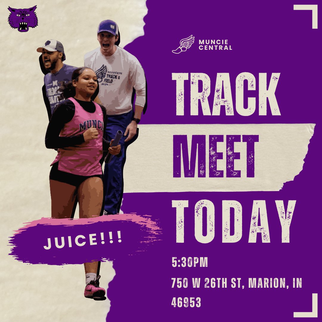 X (Twitter) Post (Shorter):
TRACK MEET DAY! 💨
Bearcats race at 5:30 PM in Marion, IN.
Let’s show up, bring the JUICE, and fuel them to the finish! 💜🐾
📍 750 W 26th St
#MuncieCentral #TrackMeet #JUICE #BearcatPride
