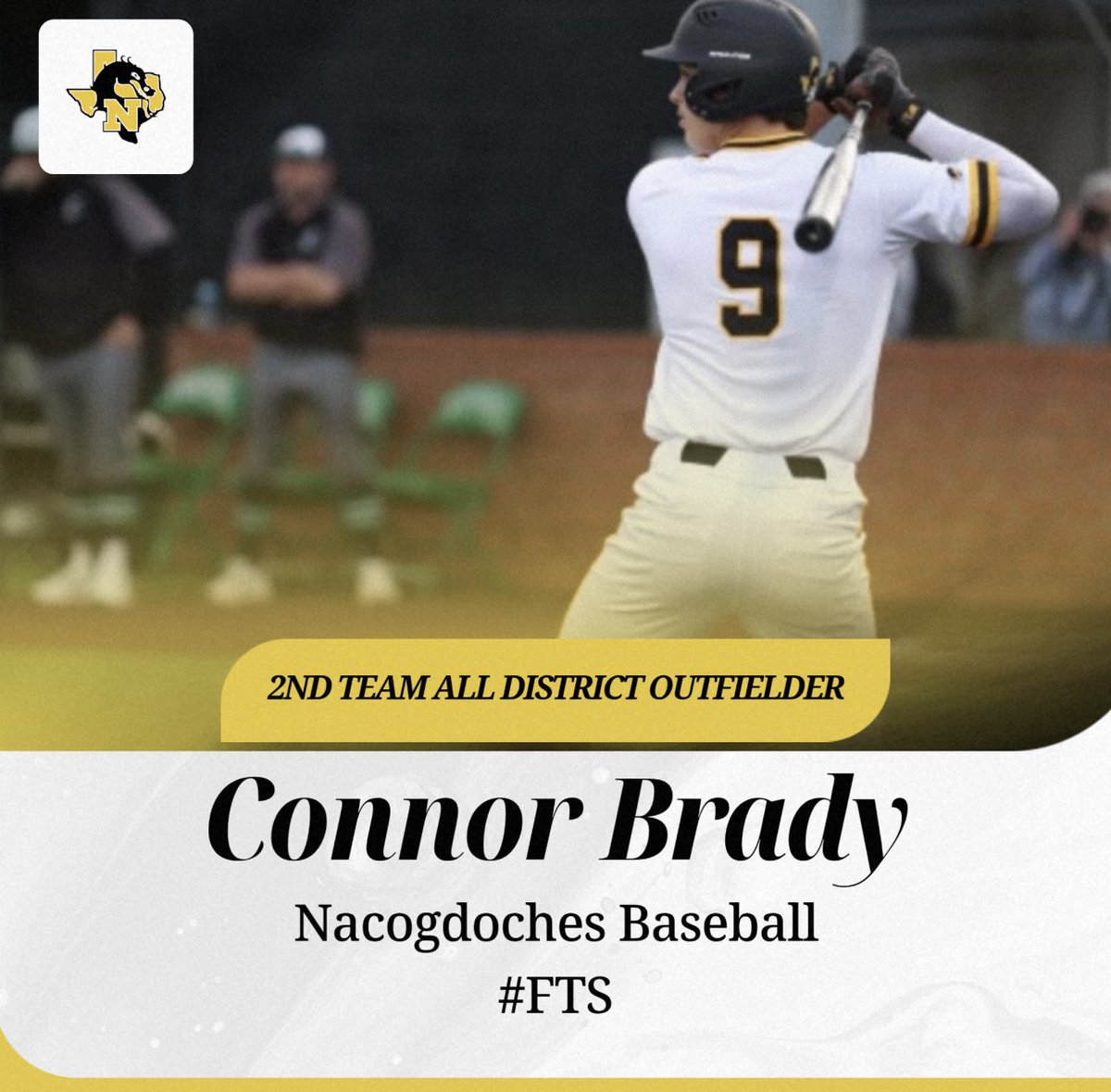 Congratulations to Connor Brady on being named 10-5A 2nd team All District Outfielder