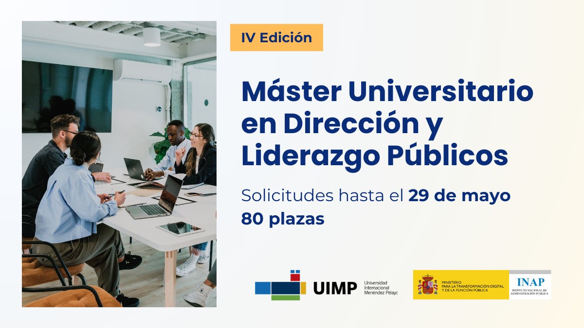 Instituto Nacional de Admón. Pública (@inap_es) on Twitter photo 📝¡Todavía estás a tiempo de preinscribirte en la IV edición del Máster Universitario de Dirección y Liderazgo Públicos <a href="/INAP_ES/">Instituto Nacional de Admón. Pública</a> <a href="/UIMP/">UIMP</a>!
🎯Dirigido a empleadas/os públicos que aspiren a desempeñar funciones directivas
🗓️29 de mayo |👥 80 plazas
🖇️+ info:acortar.link/R414Ro 📝¡Todavía estás a tiempo de preinscribirte en la IV edición del Máster Universitario de Dirección y Liderazgo Públicos <a href="/INAP_ES/">Instituto Nacional de Admón. Pública</a> <a href="/UIMP/">UIMP</a>!
🎯Dirigido a empleadas/os públicos que aspiren a desempeñar funciones directivas
🗓️29 de mayo |👥 80 plazas
🖇️+ info:acortar.link/R414Ro