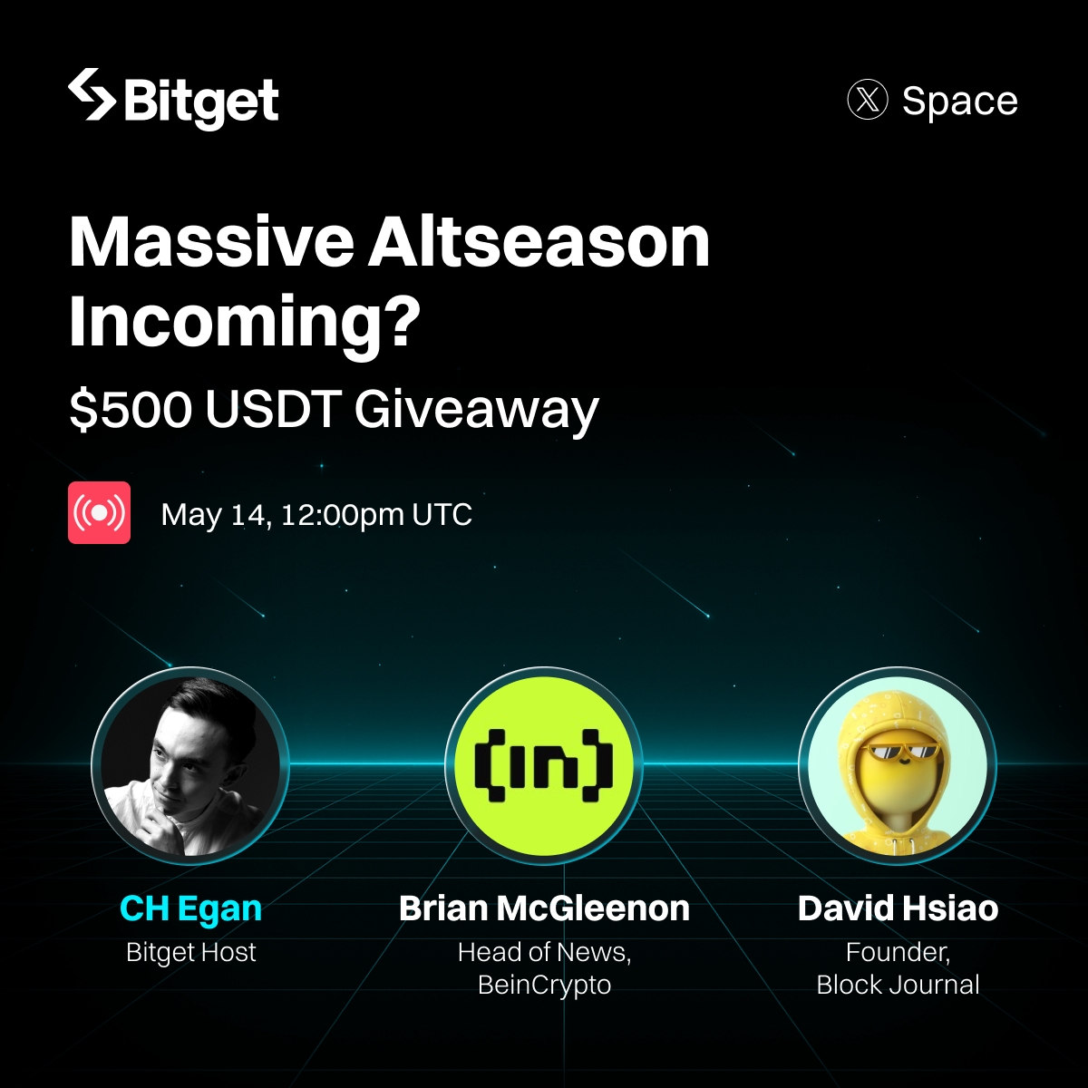 Massive altseason incoming? 

Let’s break it down with <a href="/BMcGleenon/">Brian McGleenon</a> <a href="/beincrypto/">BeInCrypto</a>, <a href="/cryptogodfatha/">godfather</a> &amp; <a href="/ch_egan/">CH Egan</a> in our next X Space! 🎙️

💰 $500 giveaway (10 winners)
✅ Follow <a href="/bitgetglobal/">Bitget</a> + RT
✅ Tune in: x.com/i/spaces/1YpKk…
✅ Share a screenshot of you in the Space