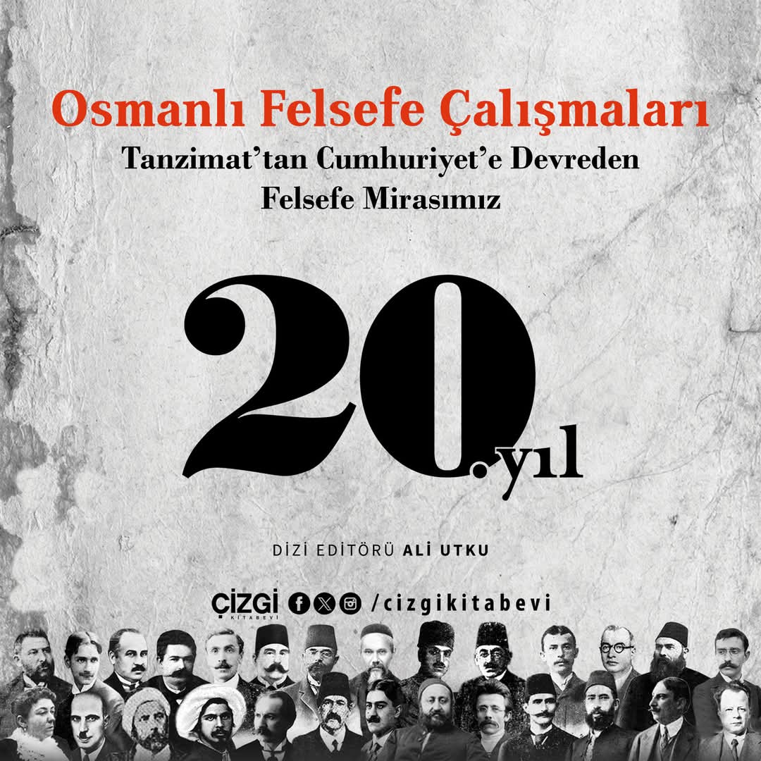 Osmanlı Felsefe Çalışmaları 
20.Yıl
"Tanzimat'tan Cumhuriyet'e Devreden
Felsefe Mirasımız"

Dizi Editörü: Ali Utku

Dizinin tüm kitaplarına ulaşmak için:
kitaparasi.com/osmanli-felsef…
