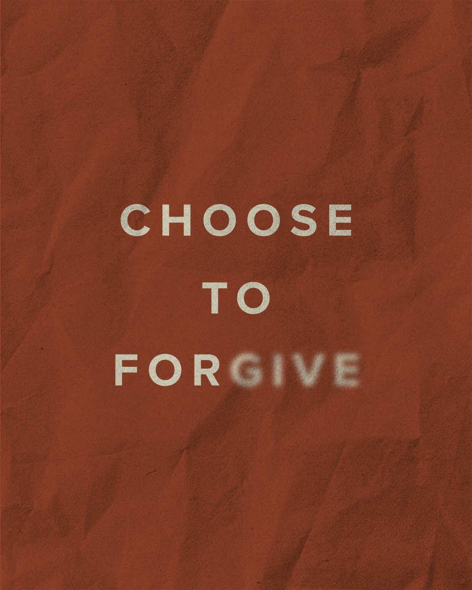 Choose to forgive