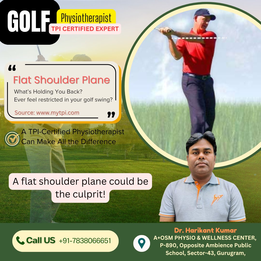 harikumar255's tweet image. 🛑 #FlatShoulderPlane – What’s Holding You Back? 🏌‍♂ Ever feel restricted in your #golfswing? A flat shoulder plane could be the culprit! At #AOSM PHYSIO &amp;amp; WELLNESS CENTER in #Gurugram, We help athletes optimize their movement, prevent injuries...
mytpi.com/experts/380269