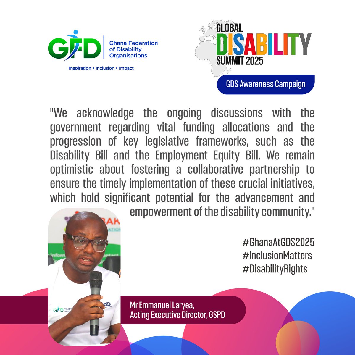 GFD STATEMENT ON LEGISLATIVE PROGRESS FOR DISABILITY INCLUSION 

At the Ghana Federation of Disability Organisations (GFD), we recognize the importance of collaborative engagement with the government in advancing the rights and well-being of persons with disabilities.

We commend