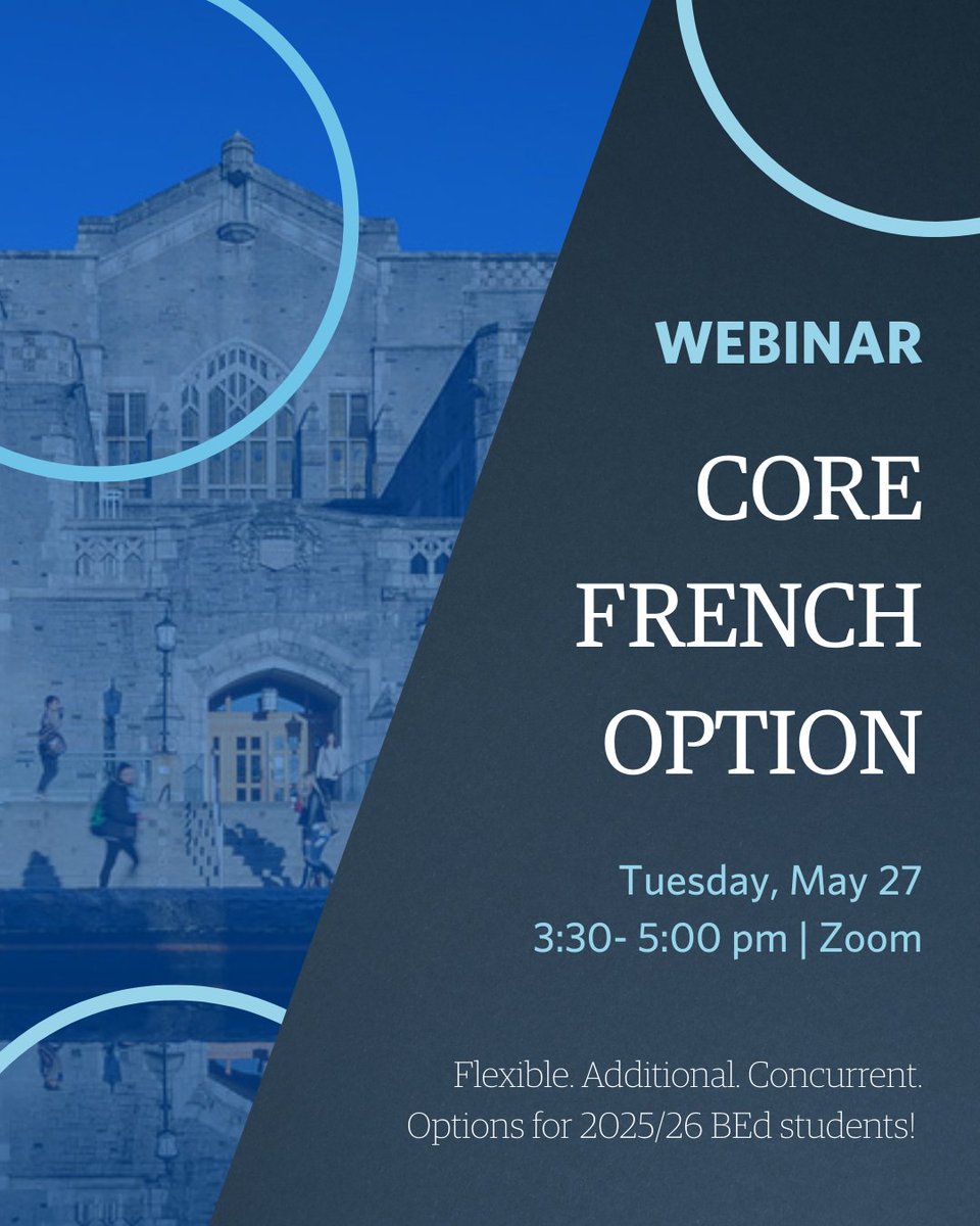 We’re excited to offer the Core French Option for Non-Specialists — a flexible, concurrent option for Elementary, Middle Years &amp; Secondary teacher candidates (Grades 5–12) for the 2025/26 intake.

Webinar registration details will be sent to your email on May 20.