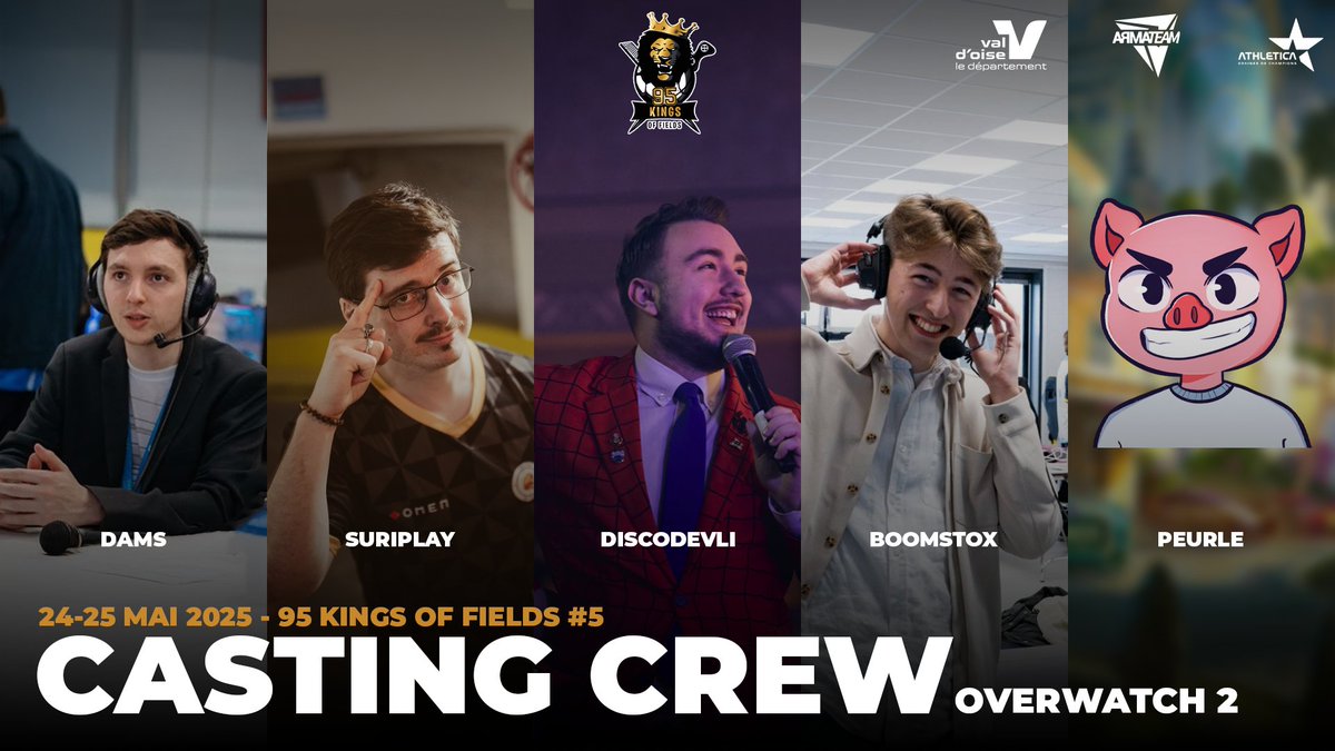 ArmaTeam (@armateam) on Twitter photo #95KOF🦁
Ils seront la pour nous faire vibrer sur Overwatch 2 pour cette 5e édition du 95KOF ! 🔥
<a href="/DamS_OW/">DamS</a> <a href="/Alex_Suriplay/">SuriPlay🛡️</a> <a href="/DiscoDevli/">Disco Devli 🪩</a> <a href="/boomstox/">Boomstox</a>
<a href="/Peurle91/">Peurle</a> 🎤
📺twitch.tv/peurle_ow
<a href="/Athletica_95/">ATHLETICA</a> <a href="/valdoise/">Département du Val d'Oise</a> #95KOF🦁
Ils seront la pour nous faire vibrer sur Overwatch 2 pour cette 5e édition du 95KOF ! 🔥
<a href="/DamS_OW/">DamS</a> <a href="/Alex_Suriplay/">SuriPlay🛡️</a> <a href="/DiscoDevli/">Disco Devli 🪩</a> <a href="/boomstox/">Boomstox</a>
<a href="/Peurle91/">Peurle</a> 🎤
📺twitch.tv/peurle_ow
<a href="/Athletica_95/">ATHLETICA</a> <a href="/valdoise/">Département du Val d'Oise</a>