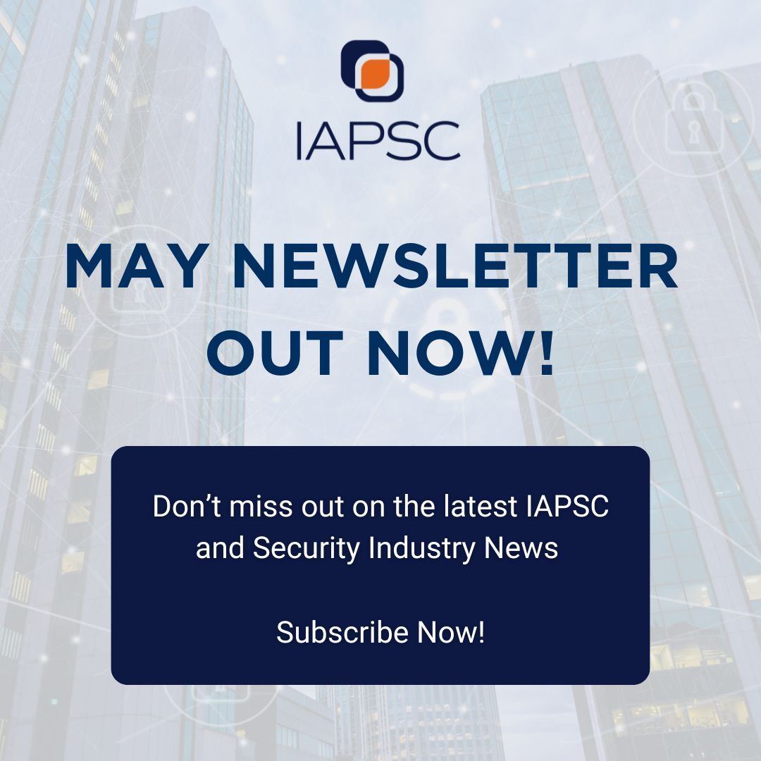 IAPSCIAPSC's tweet image. The IAPSC May Newsletter is now out! Check your inbox for the latest in member and industry news.

Not subscribed? Fill out this short form to subscribe today! eepurl.com/gTlrAH

#IAPSC #SecurityConsultant
