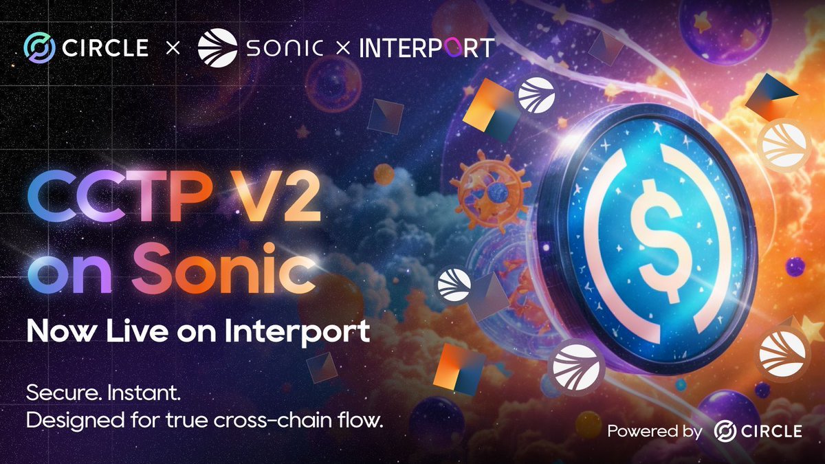 🚀 New high-speed route unlocked — #CCTP V2 is now live on <a href="/SonicLabs/">Sonic Labs</a> and available on Interport!

Bridge native <a href="/USDC/">USDC</a> in seconds — with zero liquidity limits, full security, and pure cross-chain speed. Powered by <a href="/circle/">Circle</a>.

Cross-chain just got smoother.